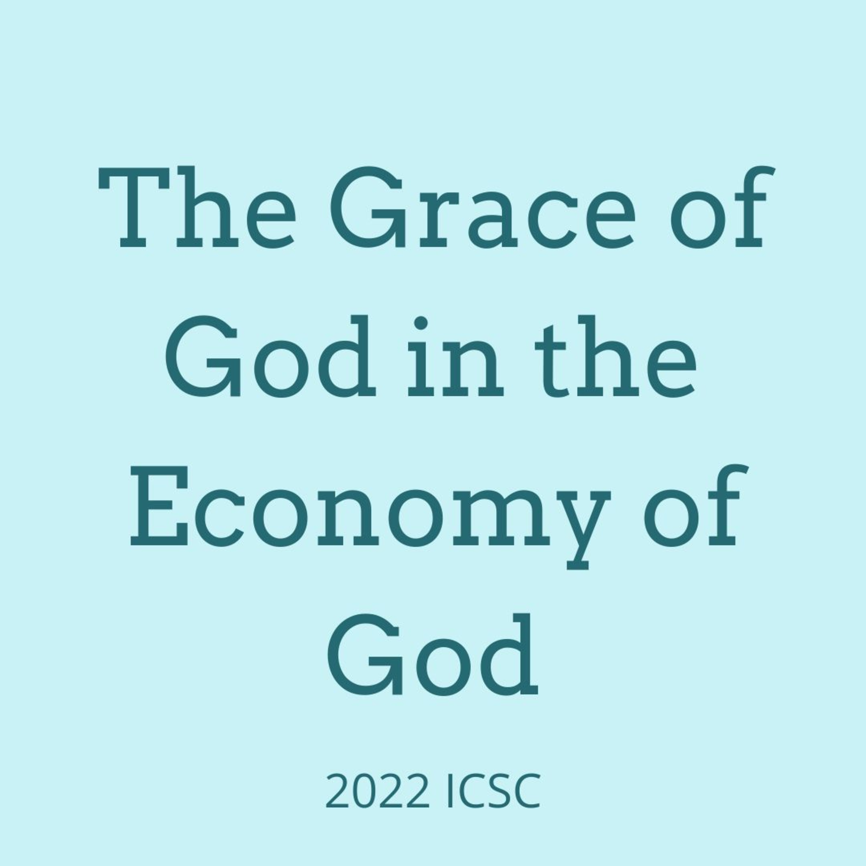 2022 ICSC Week 4 Day 6 - Willing to be Humbled under the Mighty Hand of God and standing in the True Grace of God episode artwork