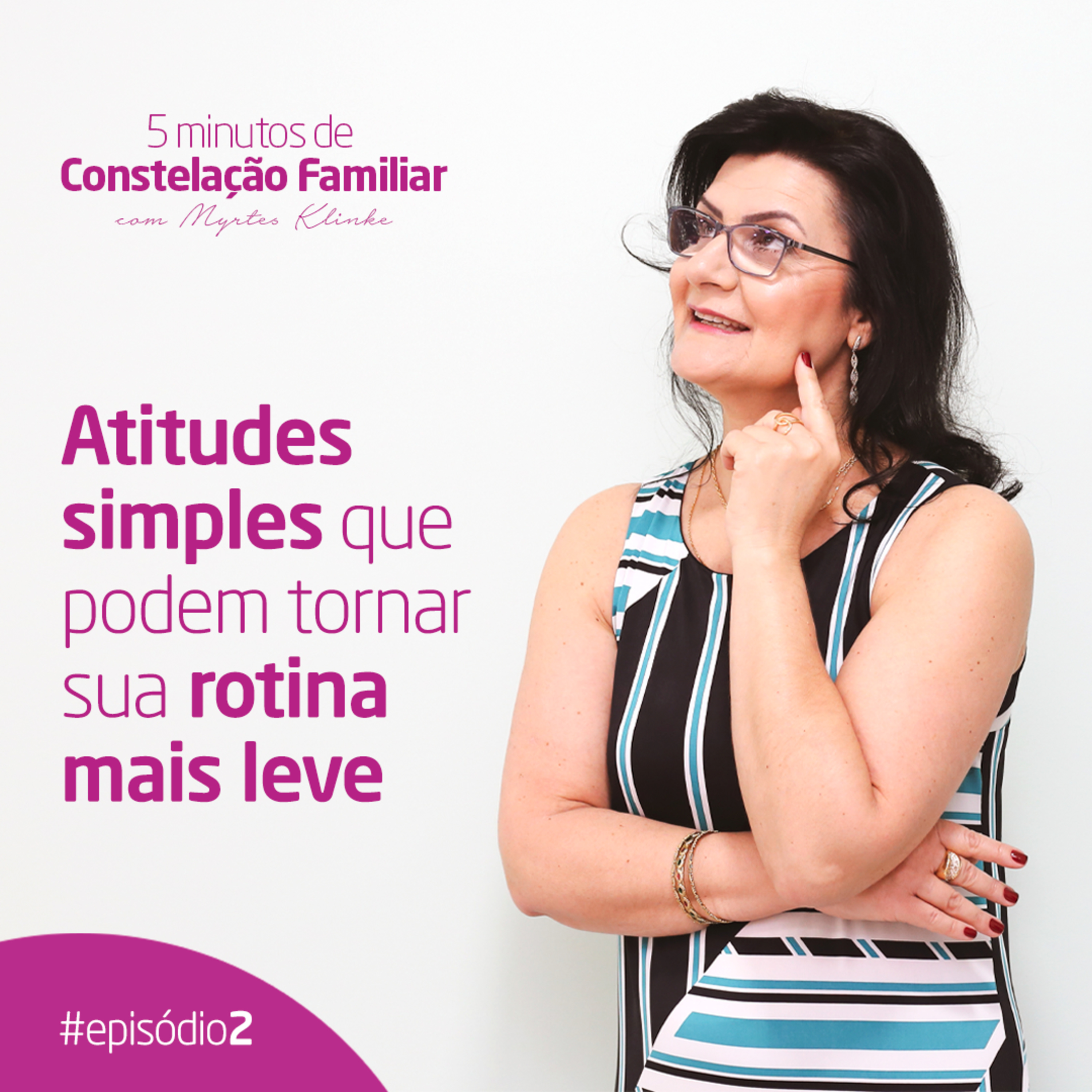 5 minutos de Constelação Familiar