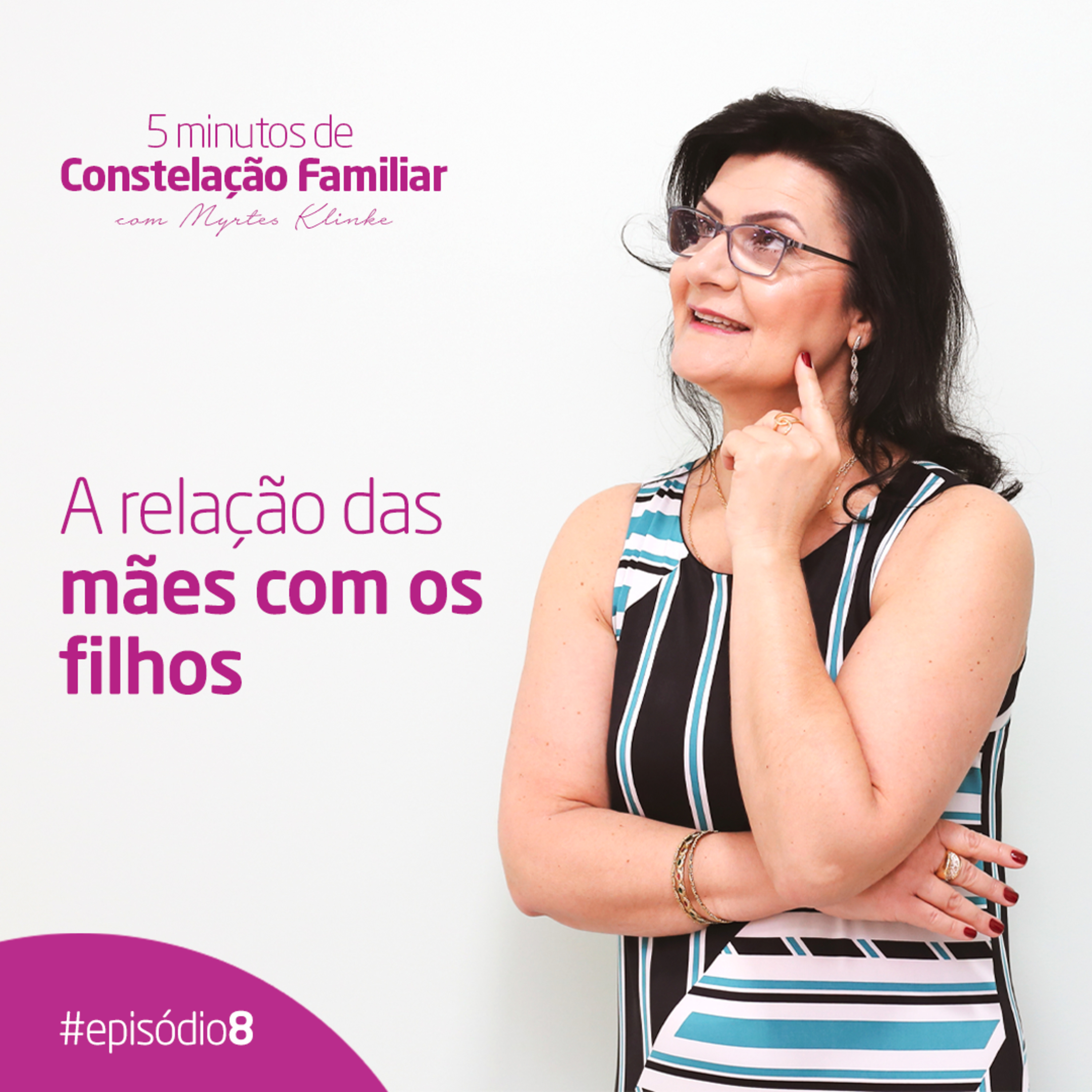 5 minutos de Constelação Familiar