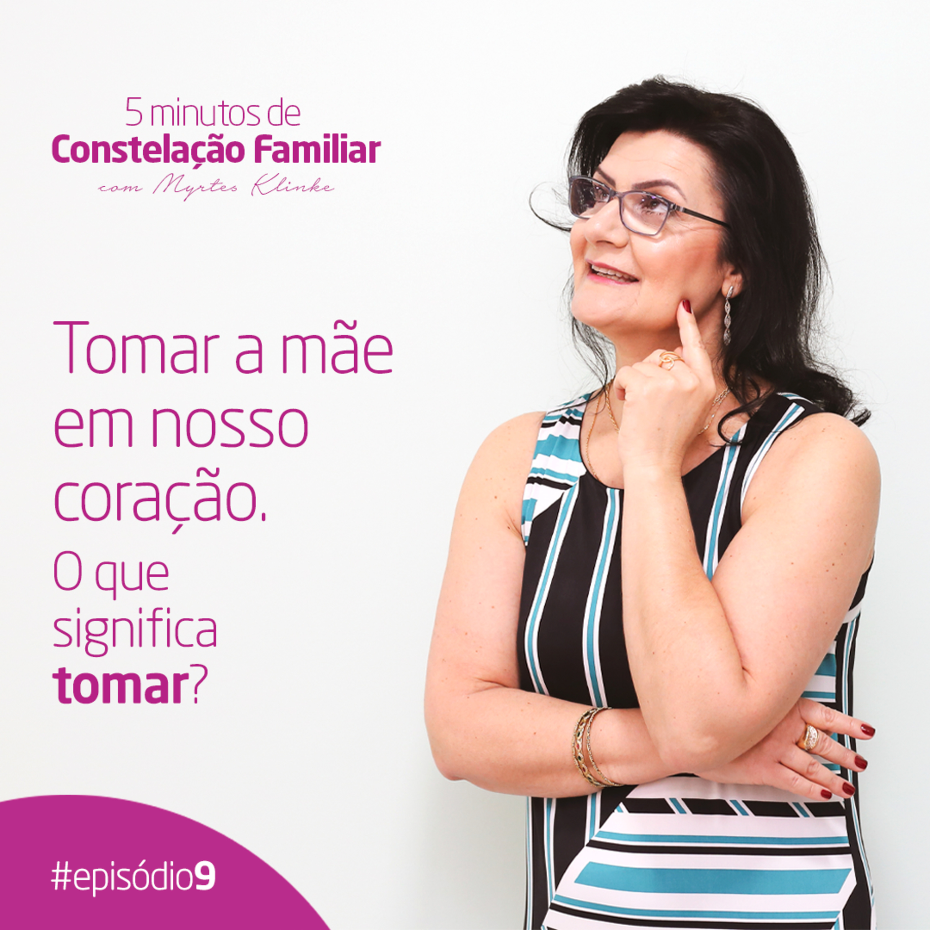 5 minutos de Constelação Familiar