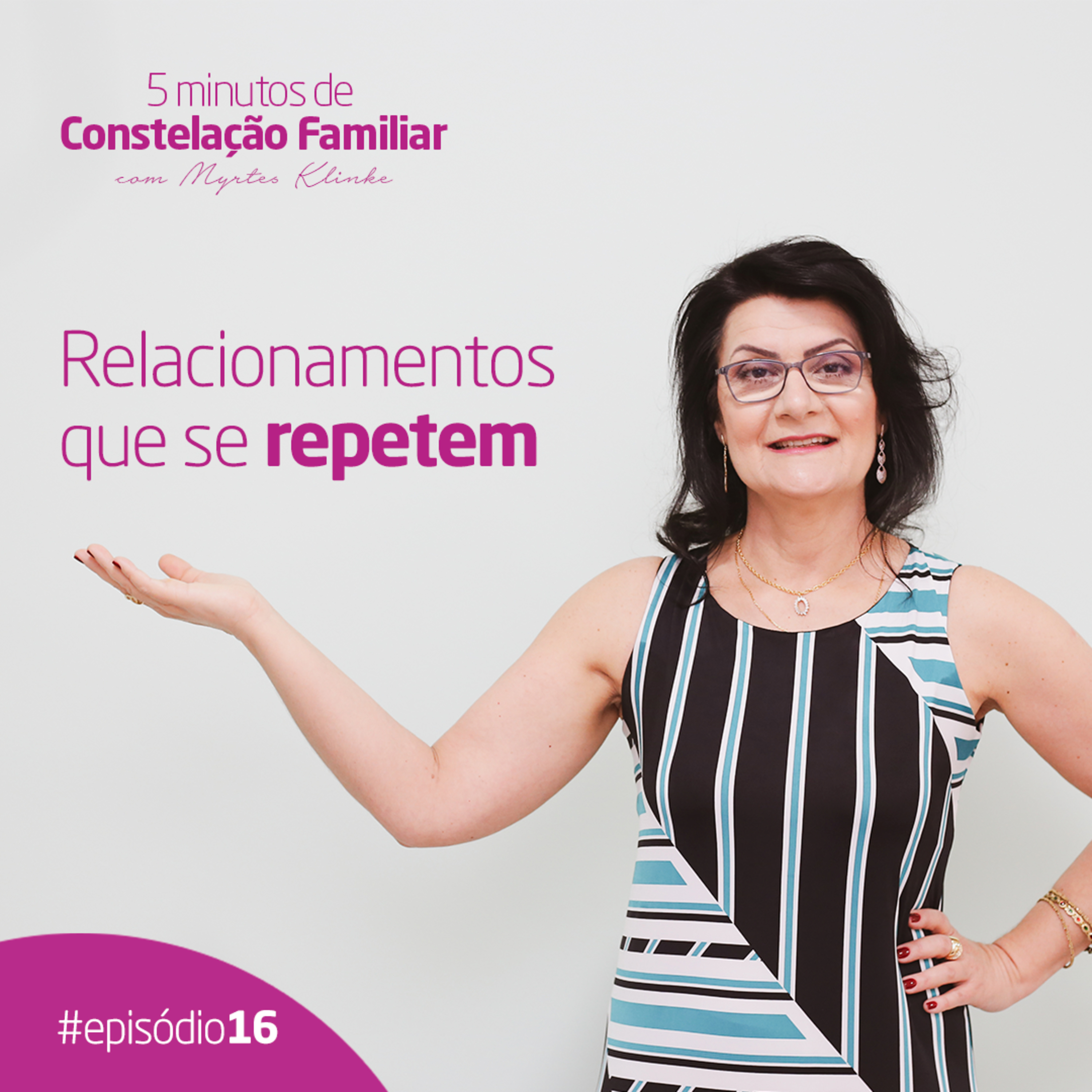 5 minutos de Constelação Familiar