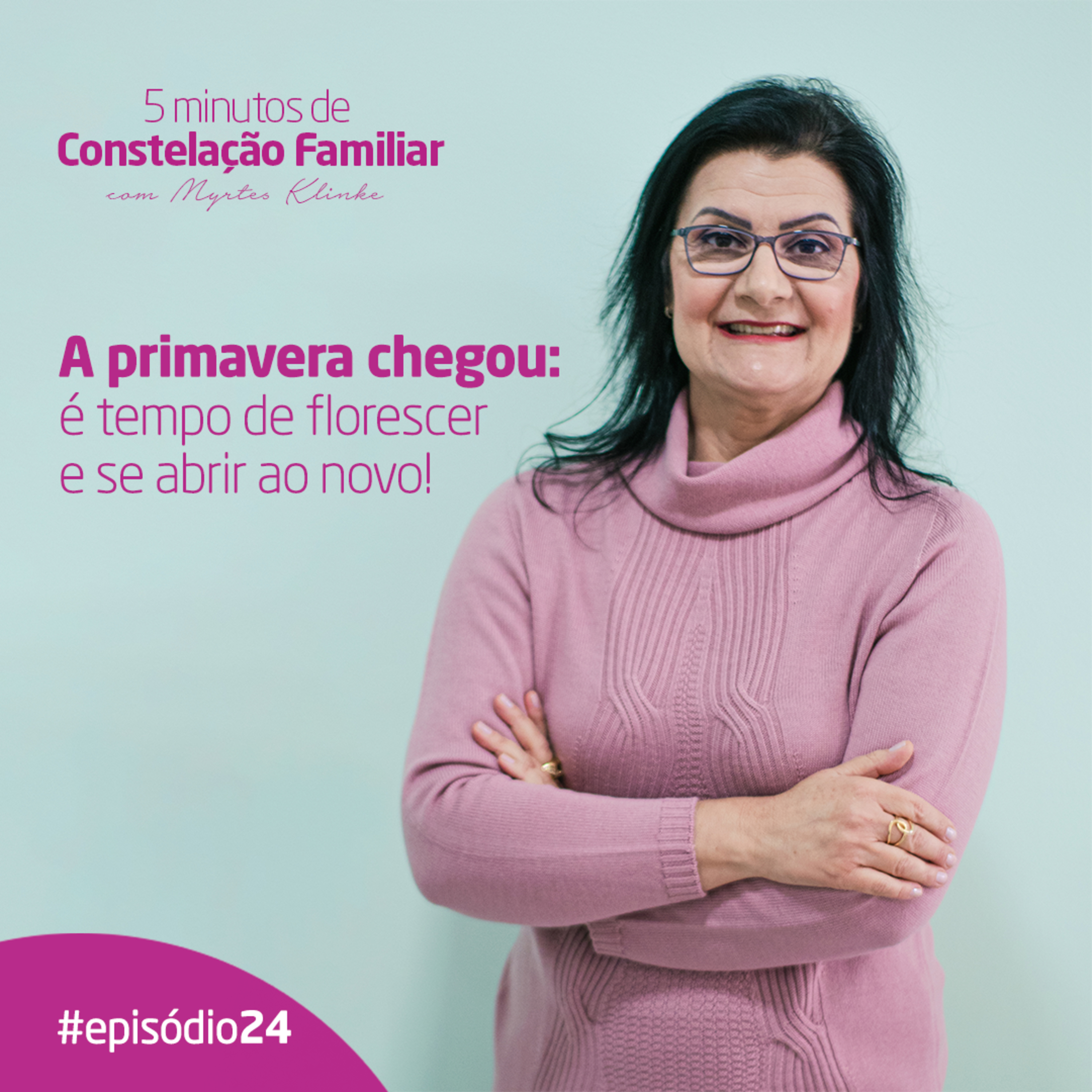5 minutos de Constelação Familiar
