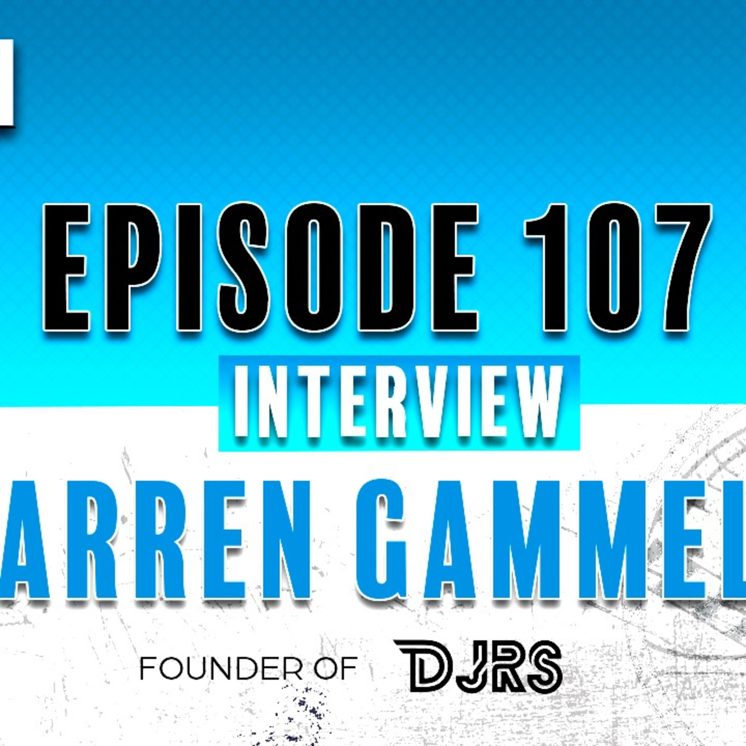 Our Interview with Darren Gammell  episode artwork