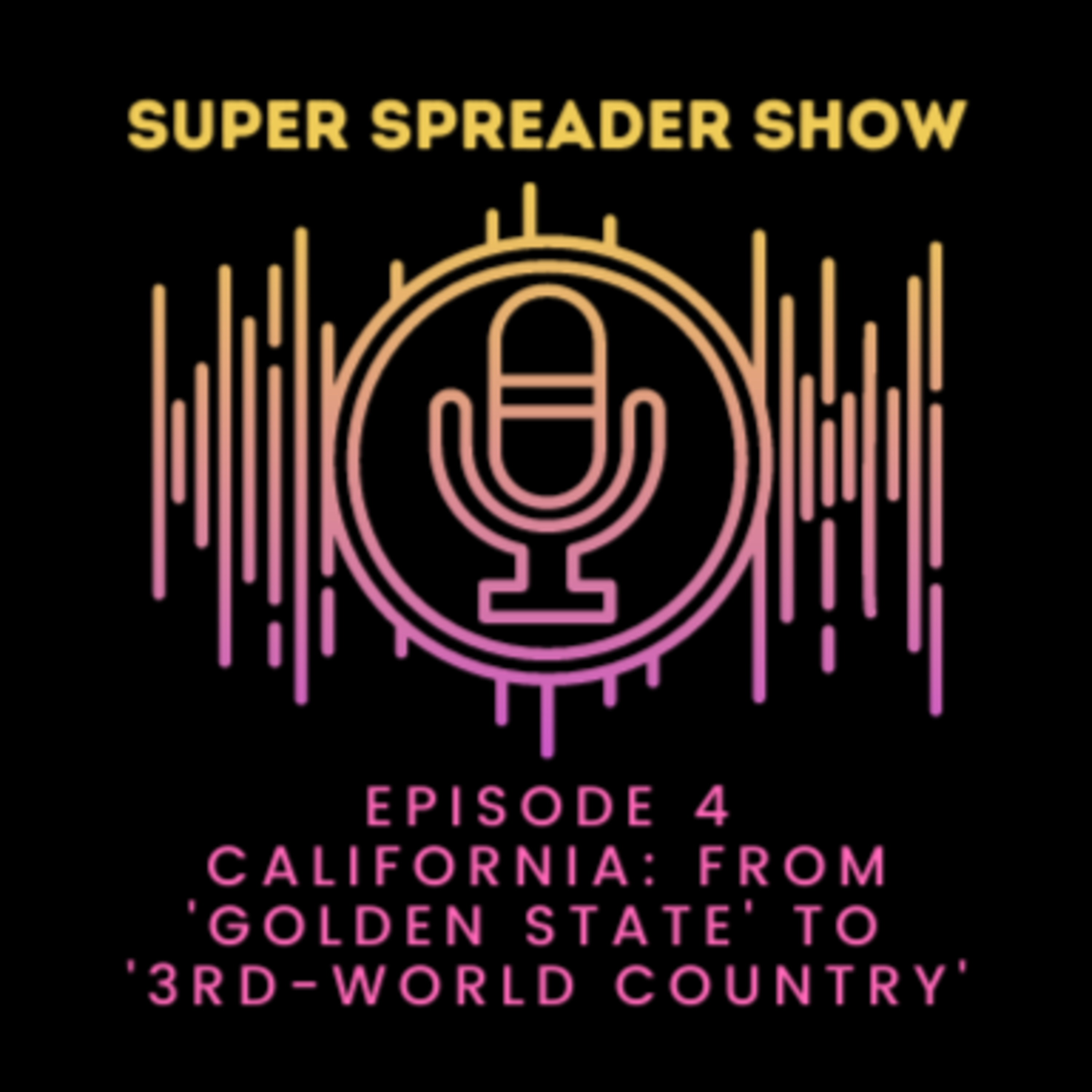 Super Spreader Show