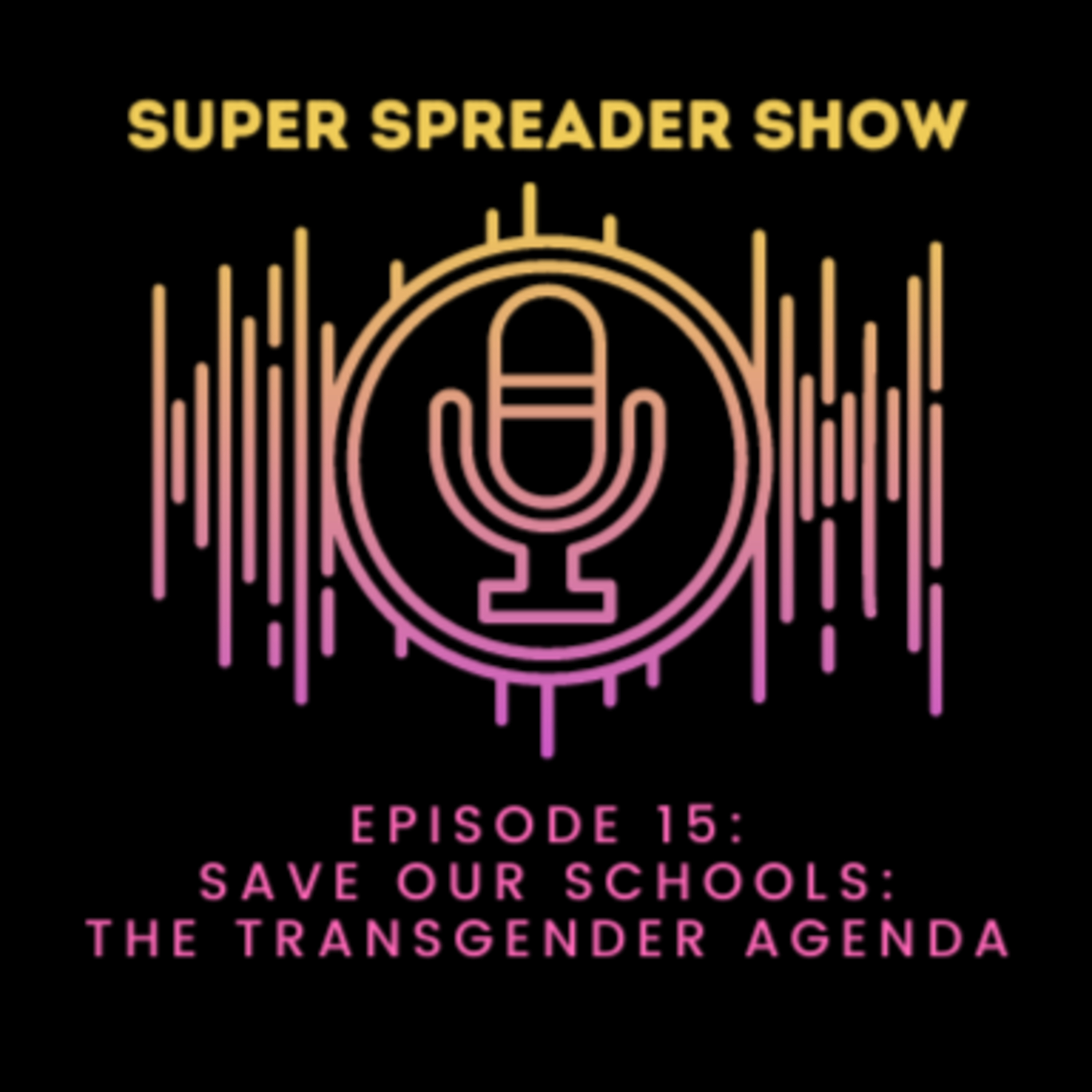 Super Spreader Show