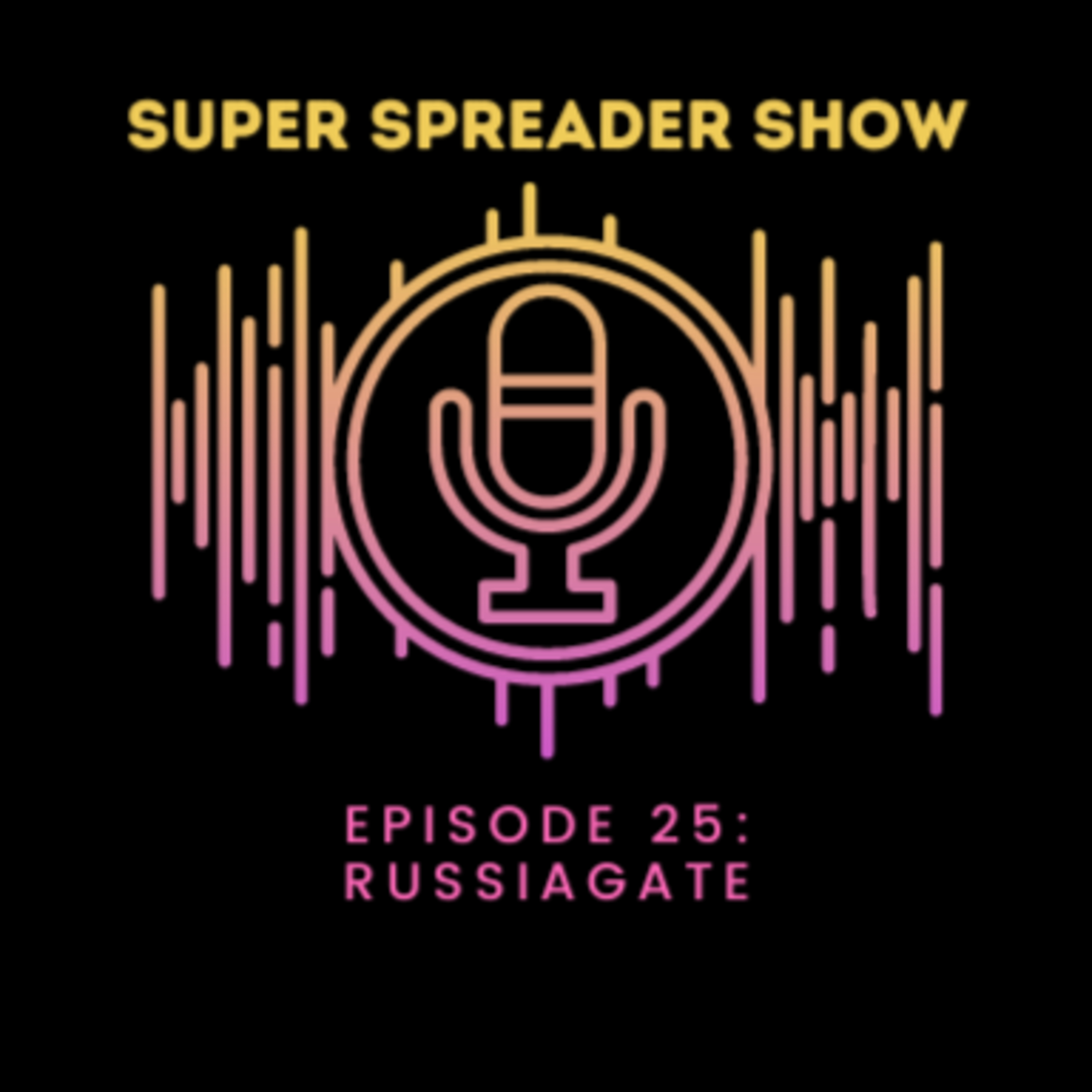 Super Spreader Show