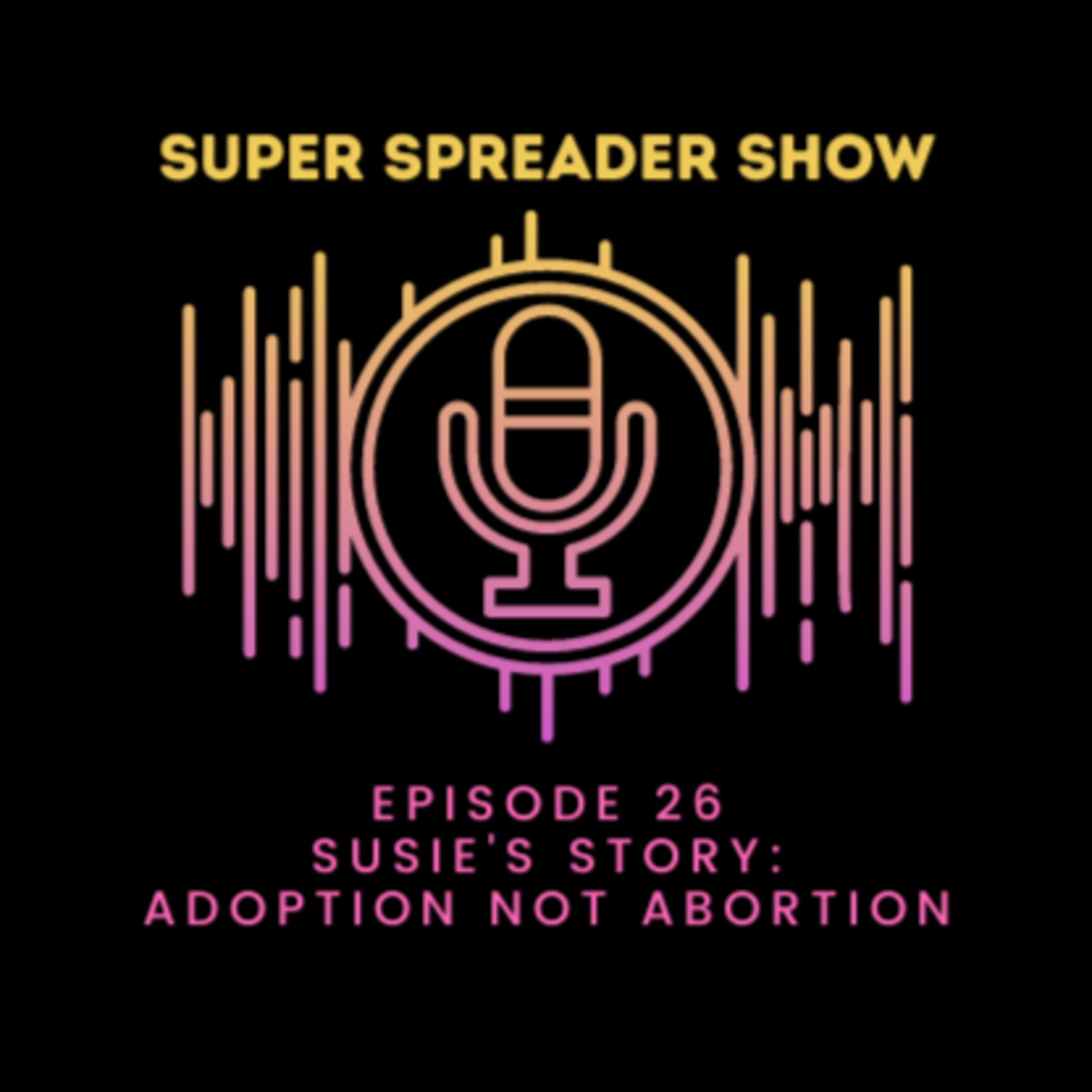 Super Spreader Show
