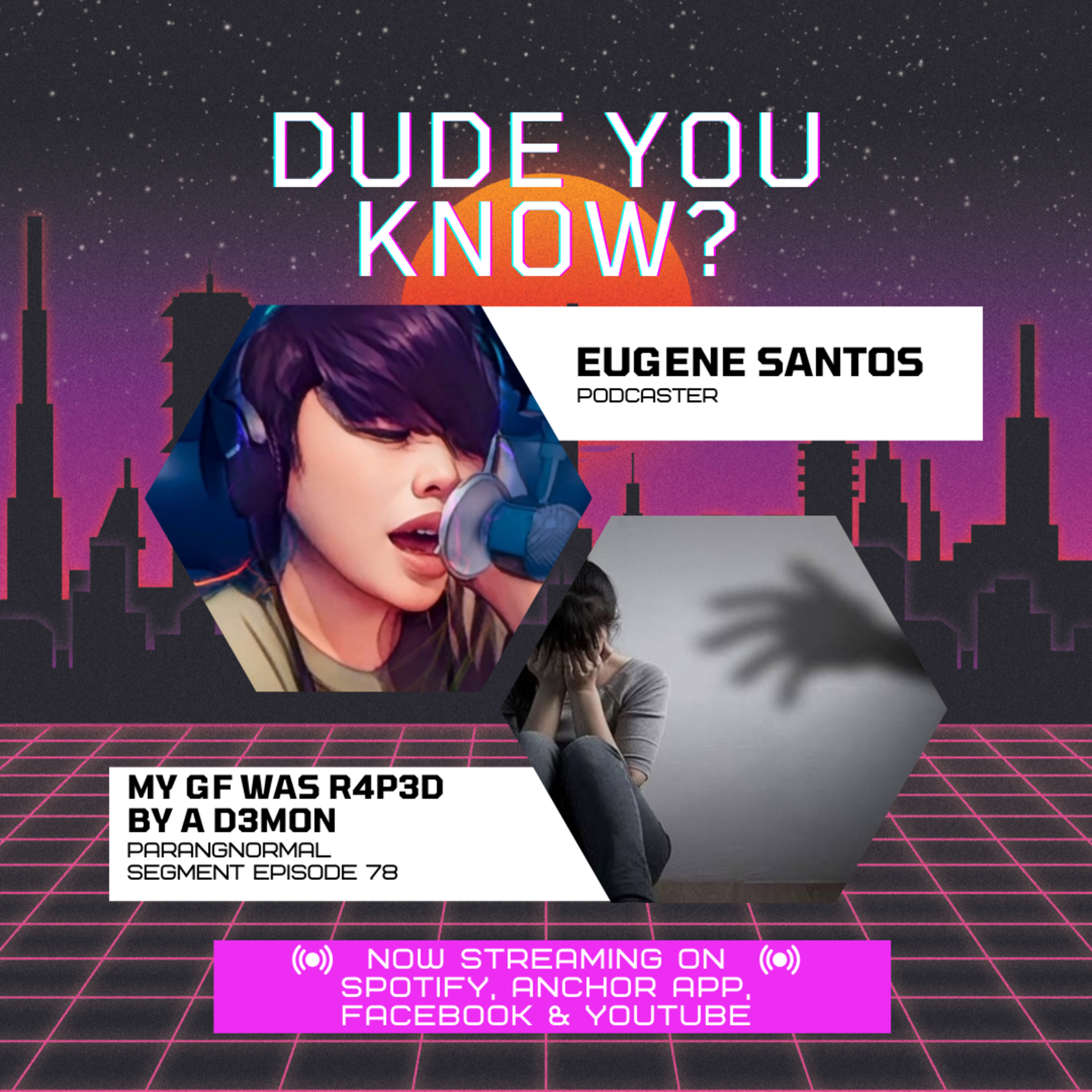 DUDE YOU KNOW? PODCAST