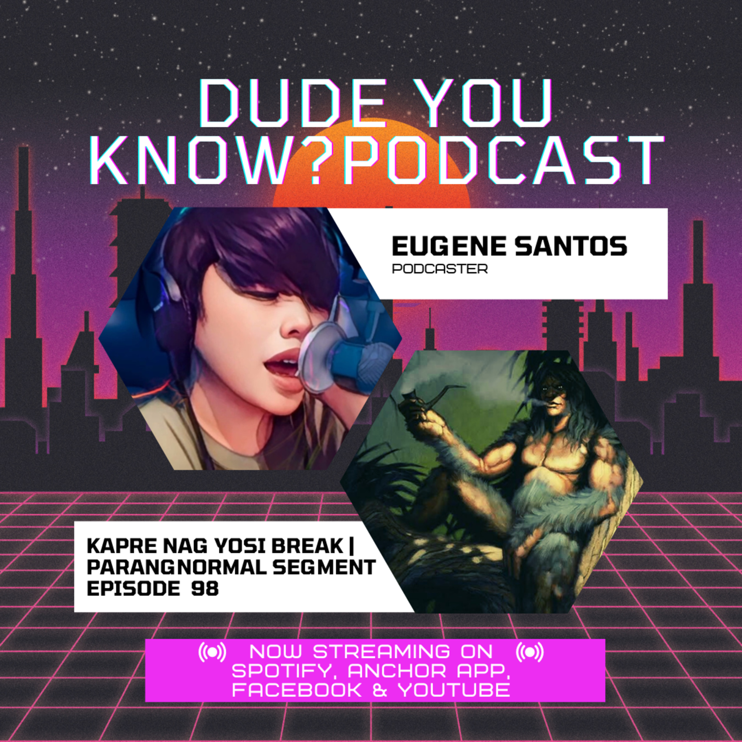 DUDE YOU KNOW? PODCAST