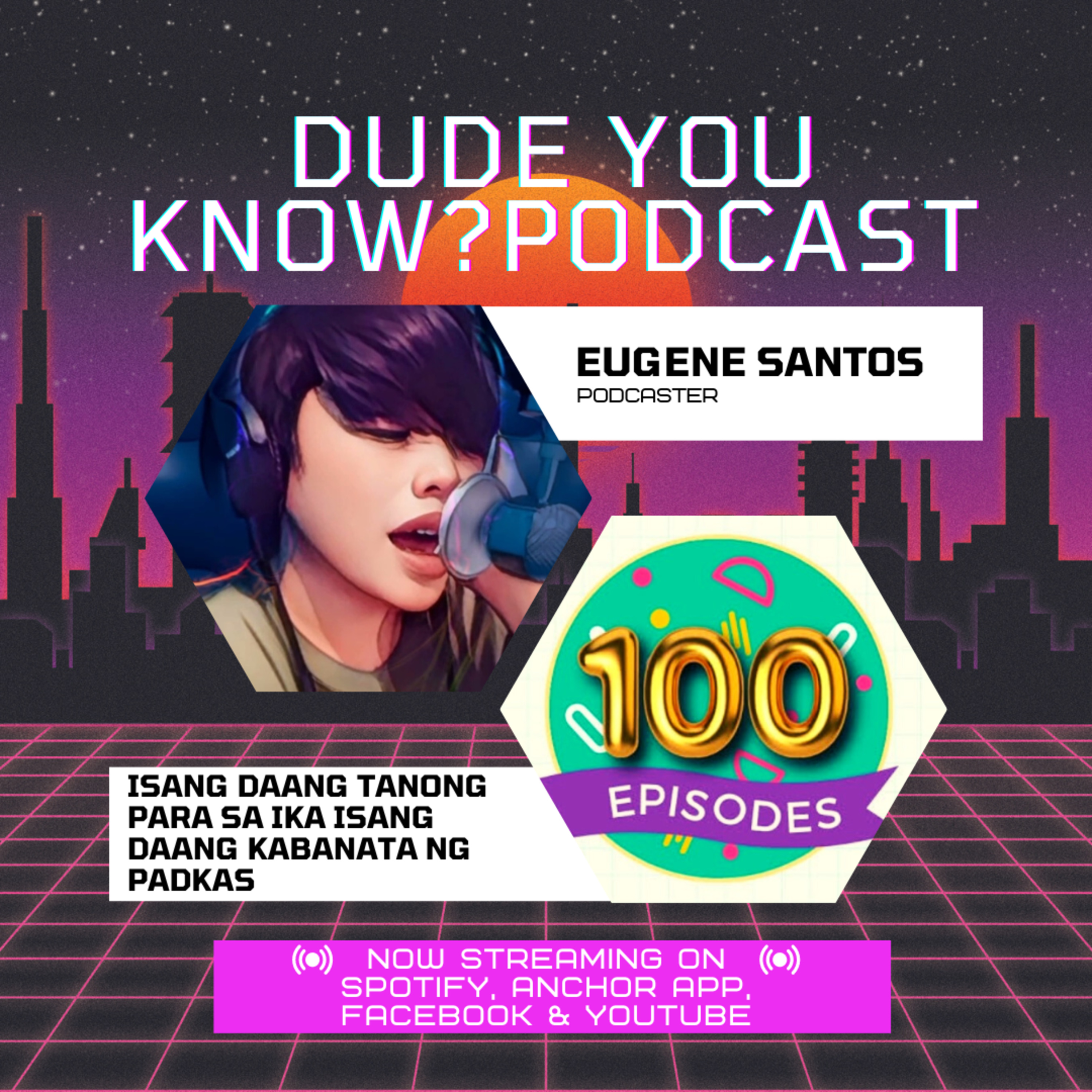 DUDE YOU KNOW? PODCAST