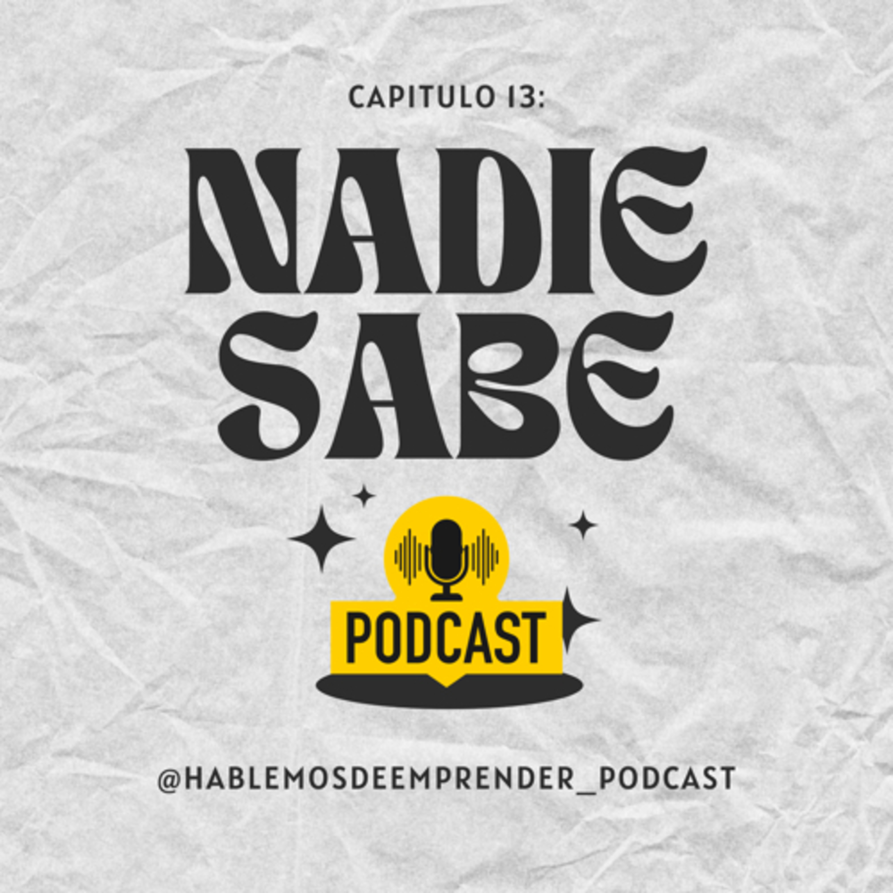 Capítulo 13: Nadie sabe lo que va a pasar mañana