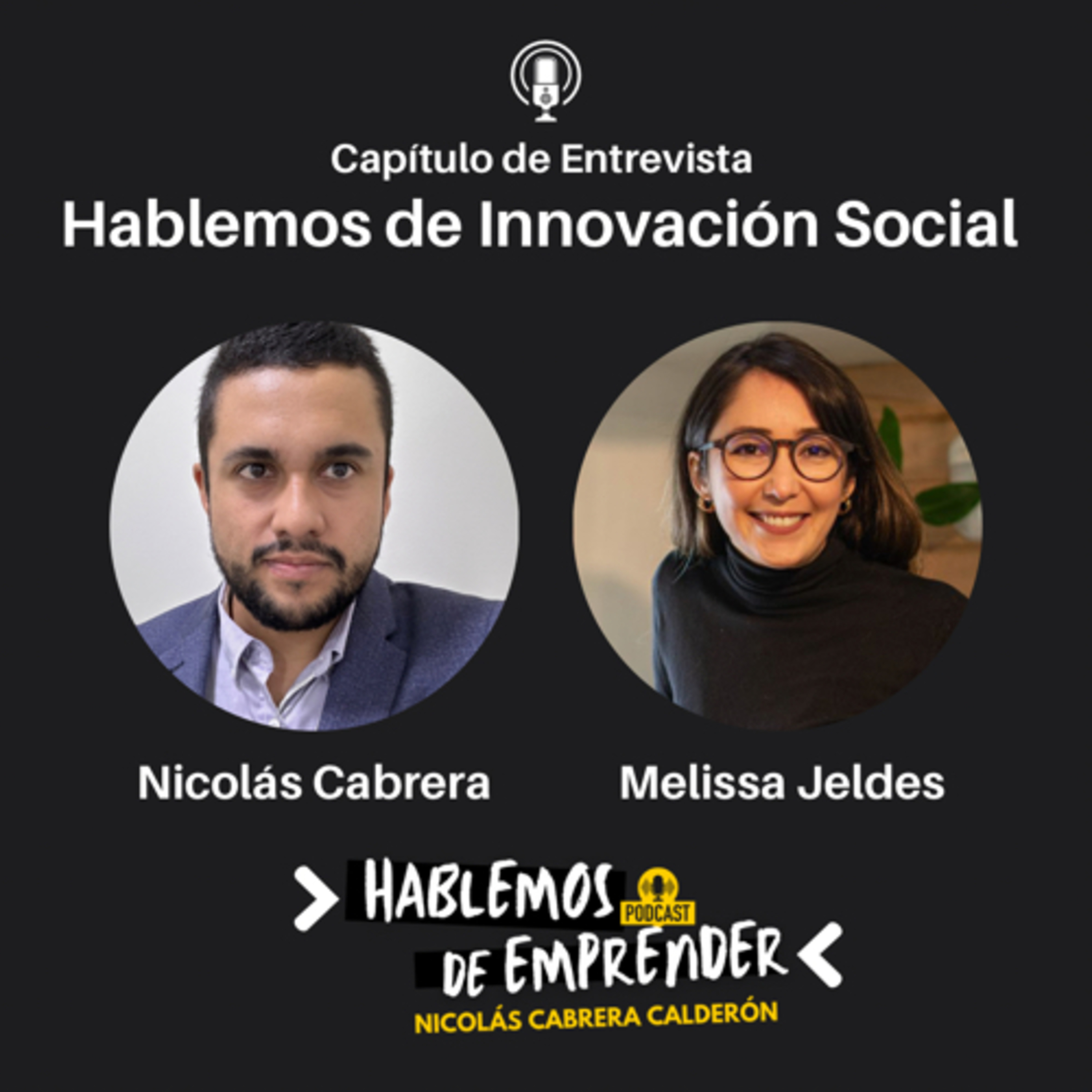 Hablemos de innovación social con Melissa Jeldes