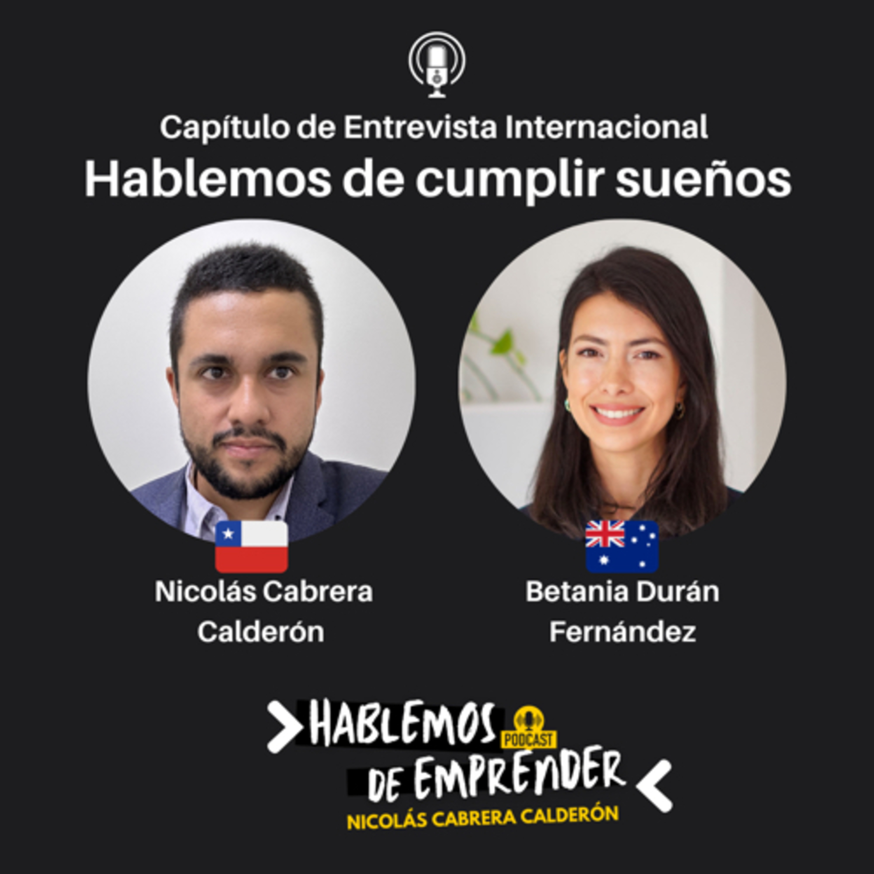Hablemos de cumplir sueños con Betania Durán