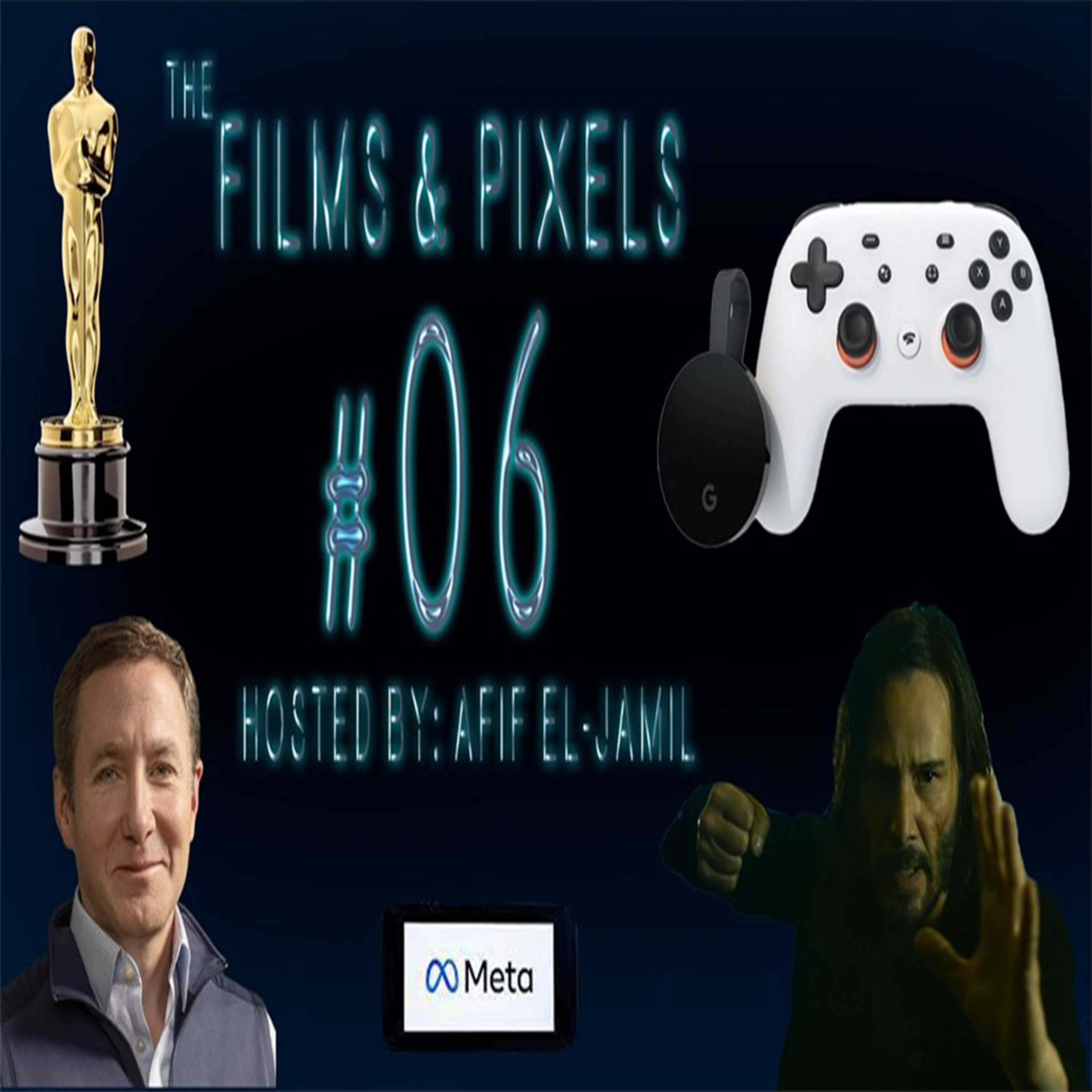 The Films & Pixels Podcast