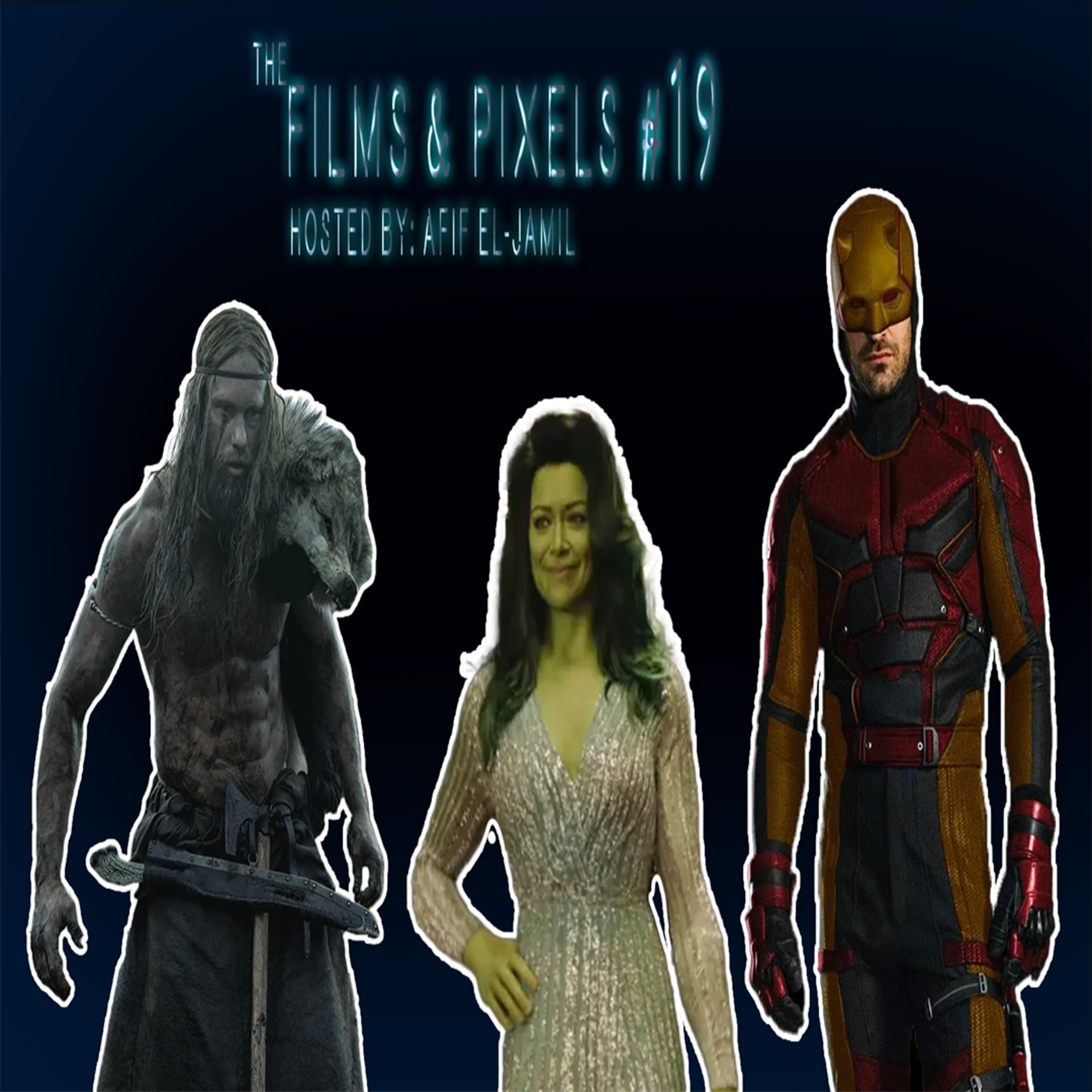 The Films & Pixels Podcast