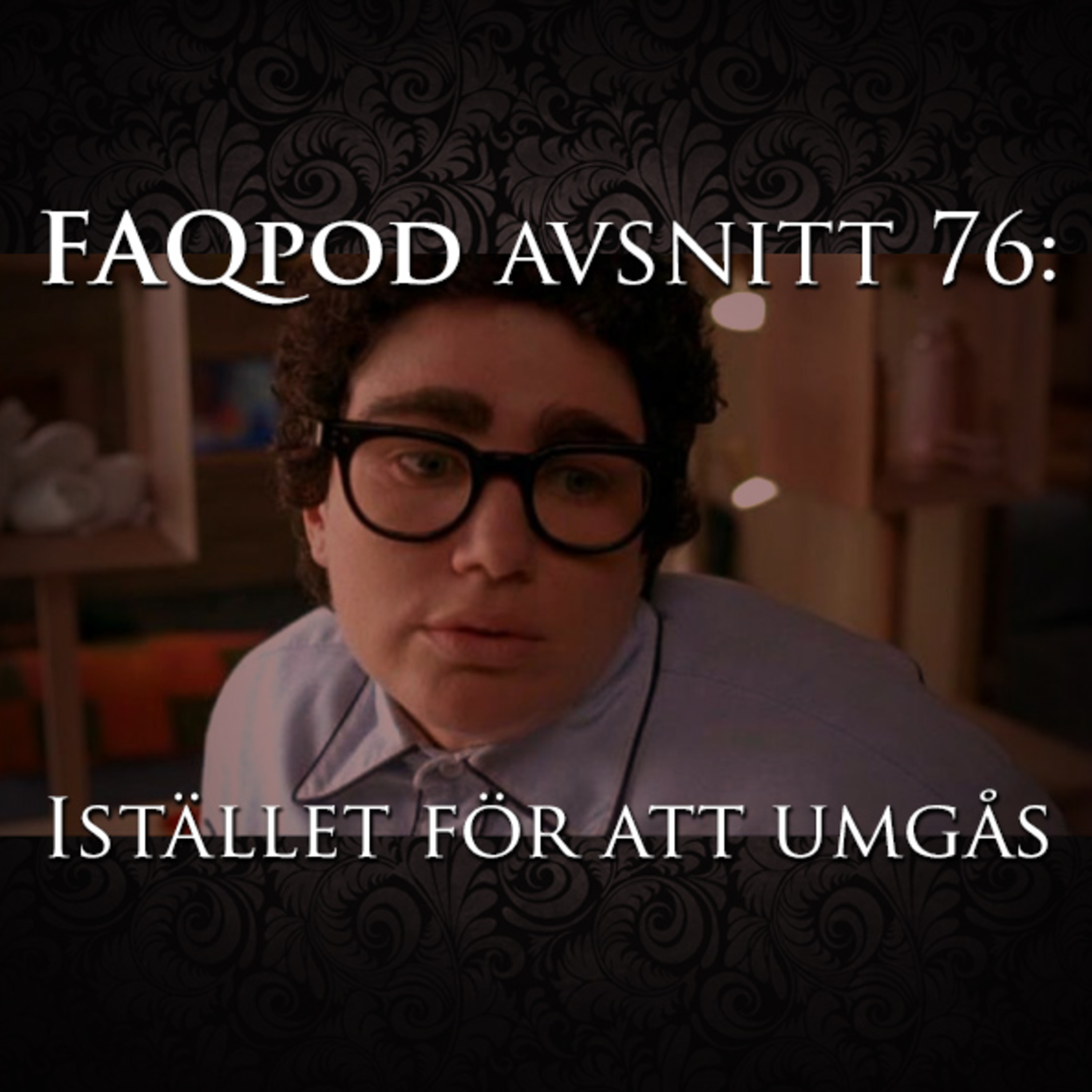 FAQ-podden