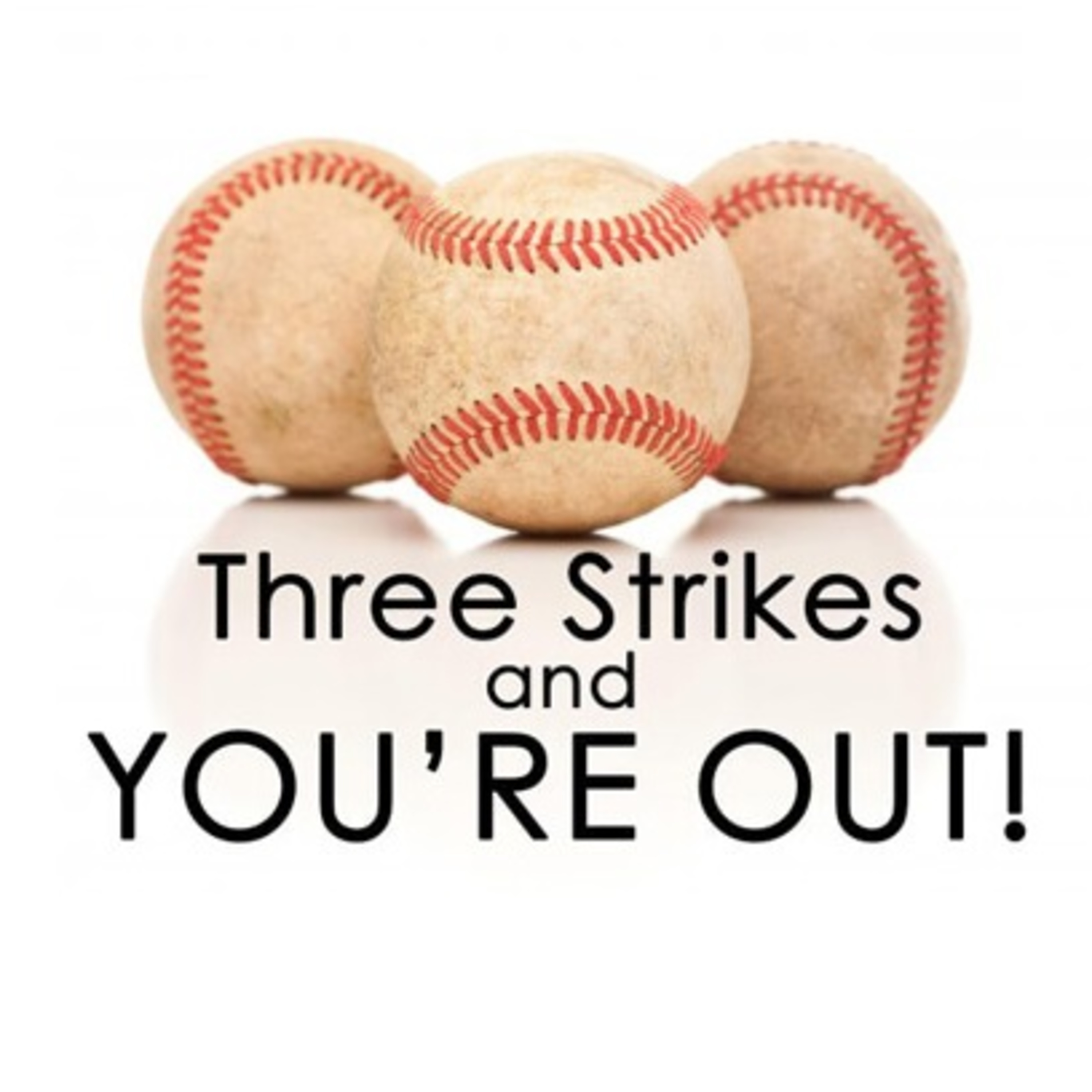 Three Strikes & You're Out! episode artwork