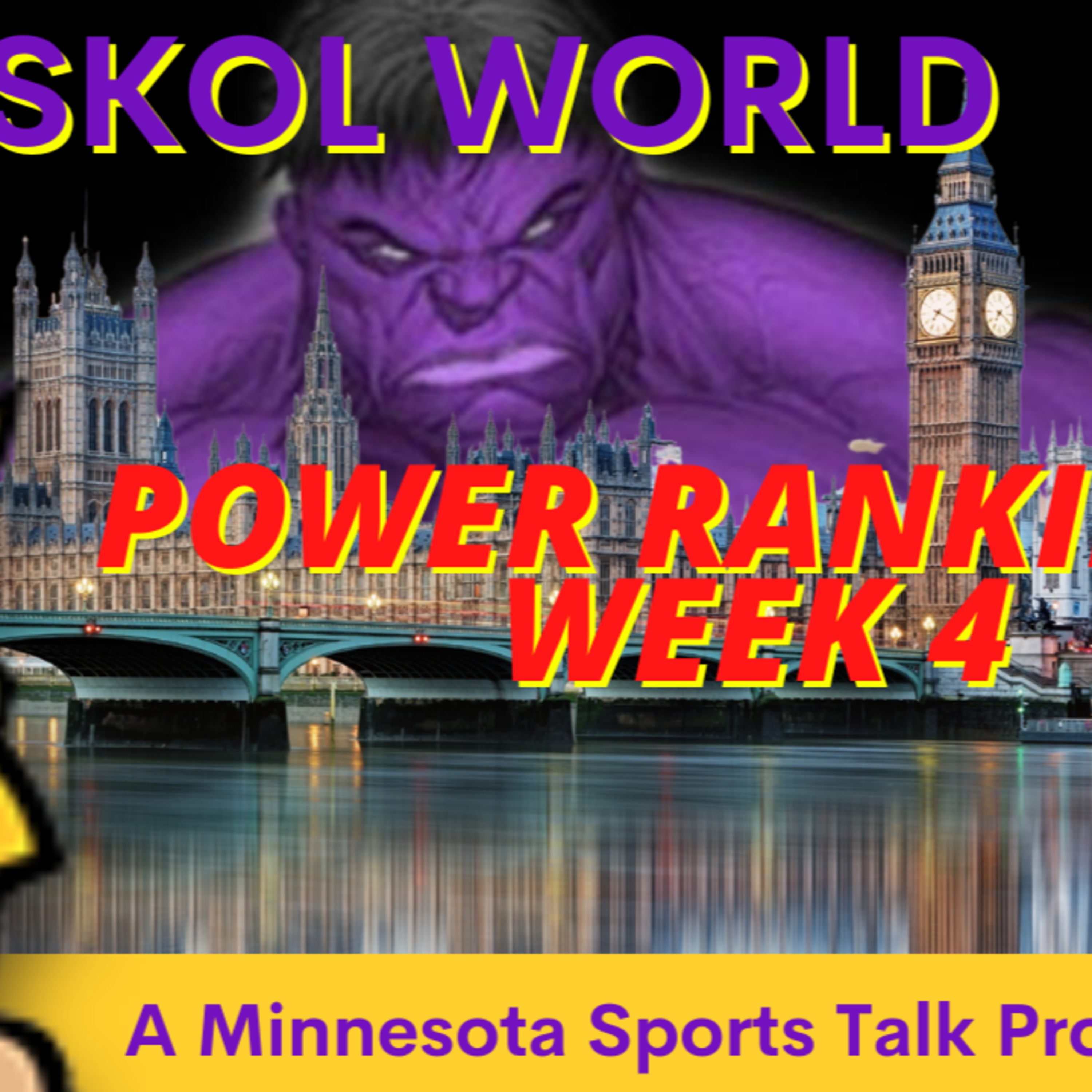 NFL WEEK 4 POWER RANKINGS!!! BROUGHT TO YOU BY MINNESOTA SPORTS TALK episode artwork