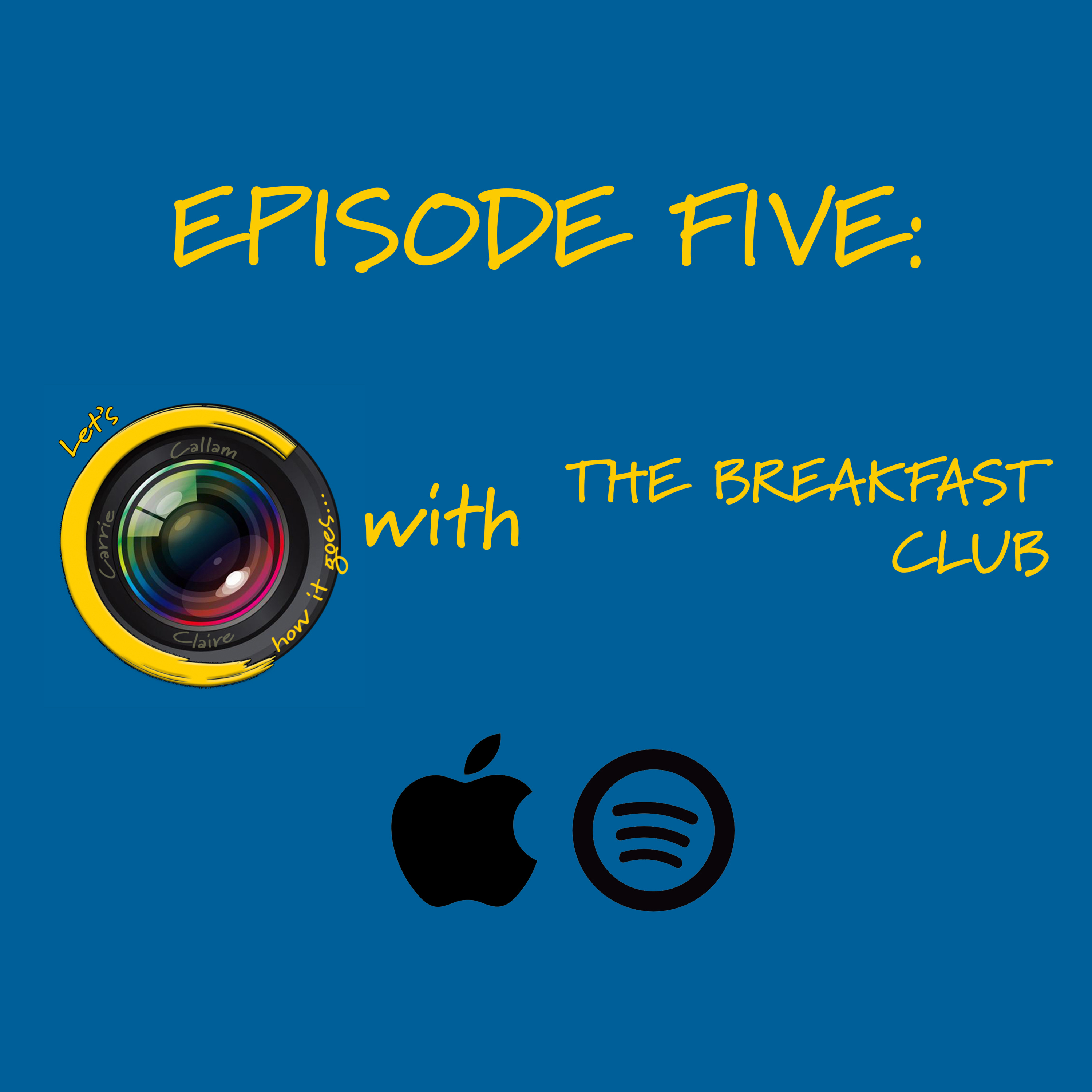 Episode 5: The Breakfast Club thumbnail
