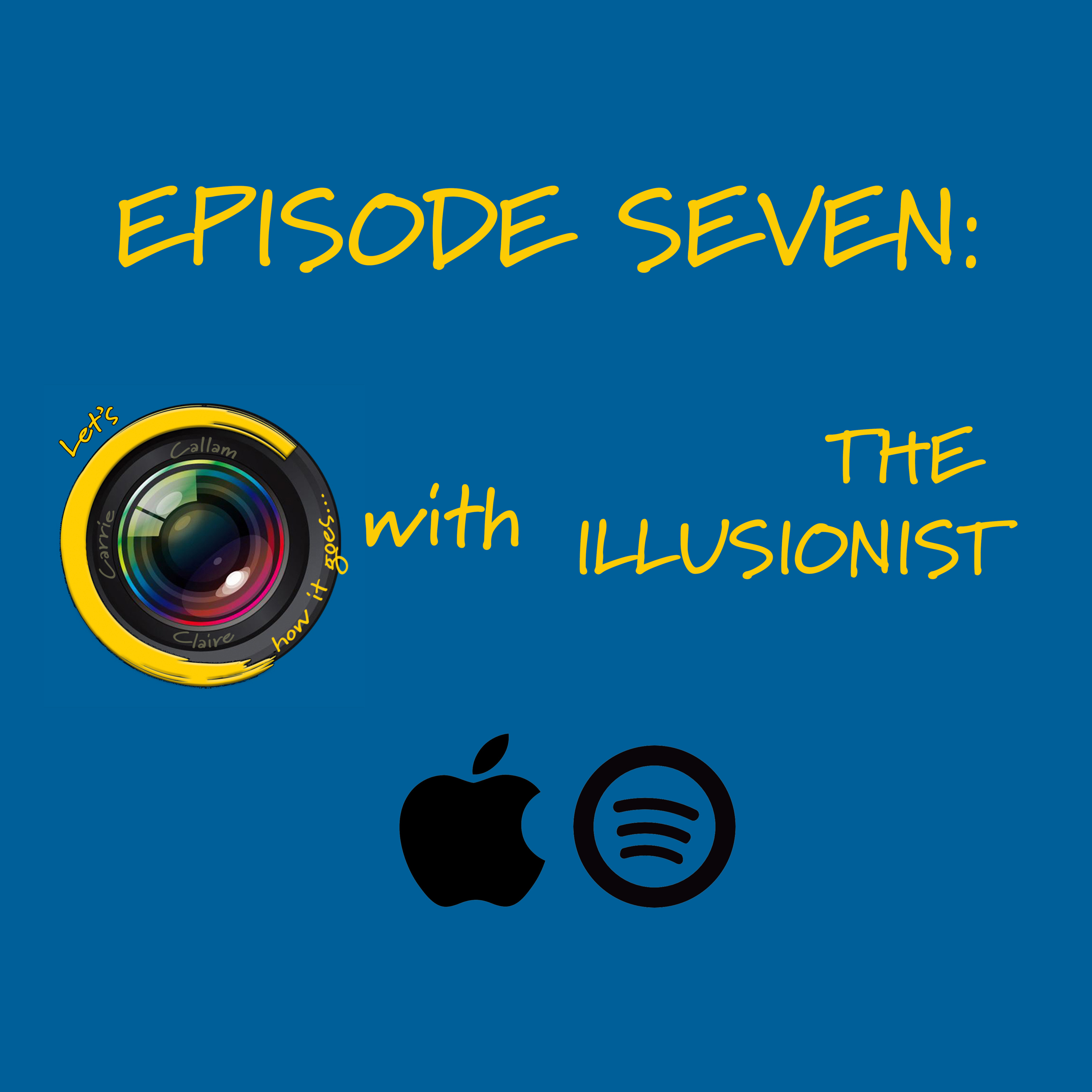 Episode 7: The Illusionist thumbnail