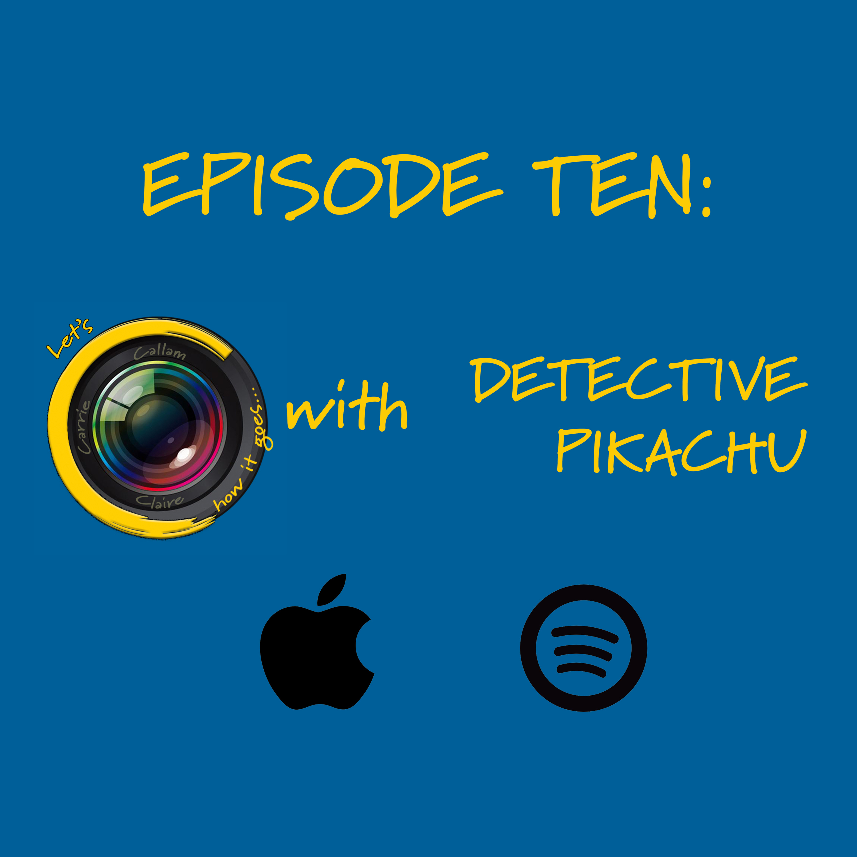 Episode 10: Pokémon Detective Pikachu (Valentine's Special???) thumbnail