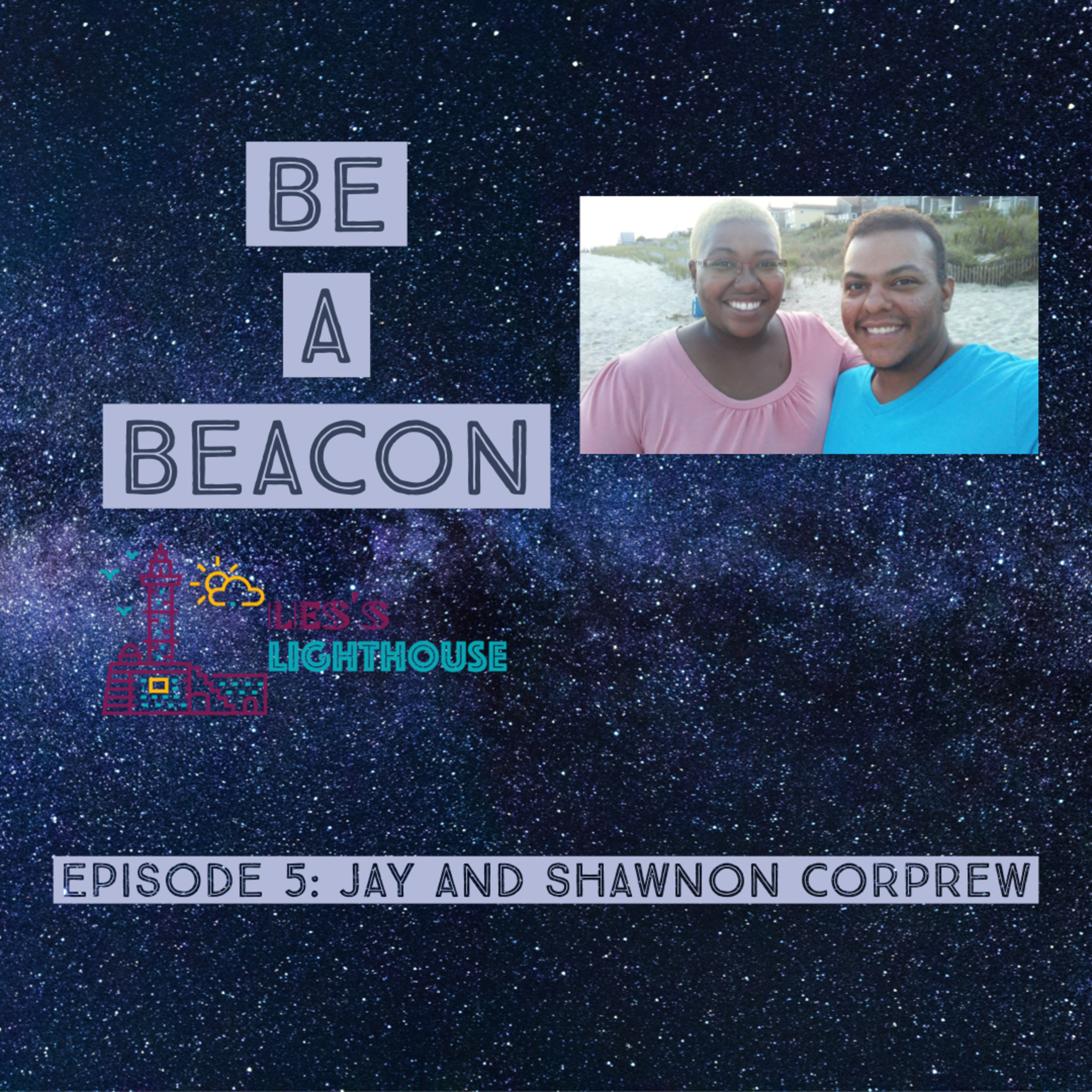 Be A Beacon
