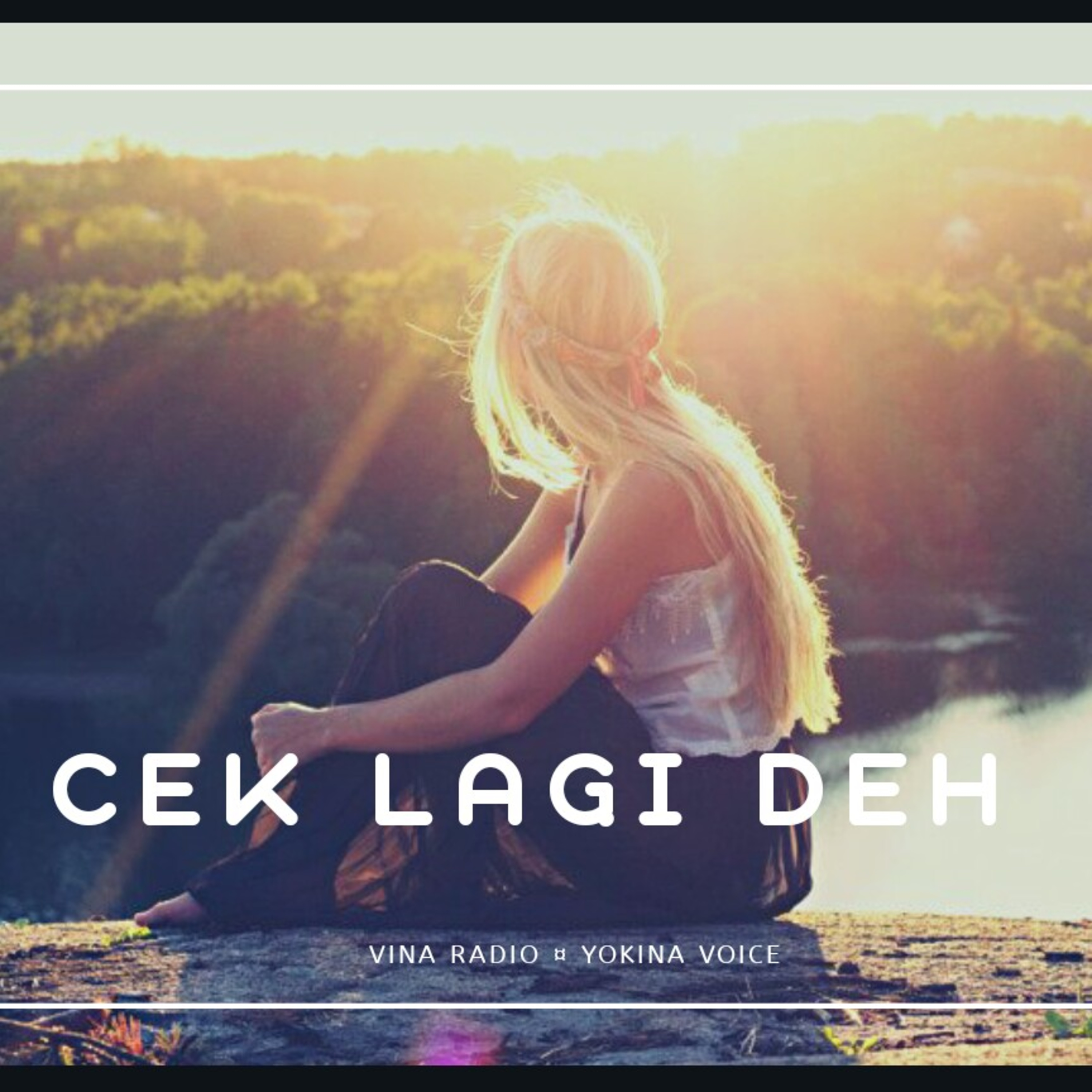 CEK LAGI DEH episode artwork