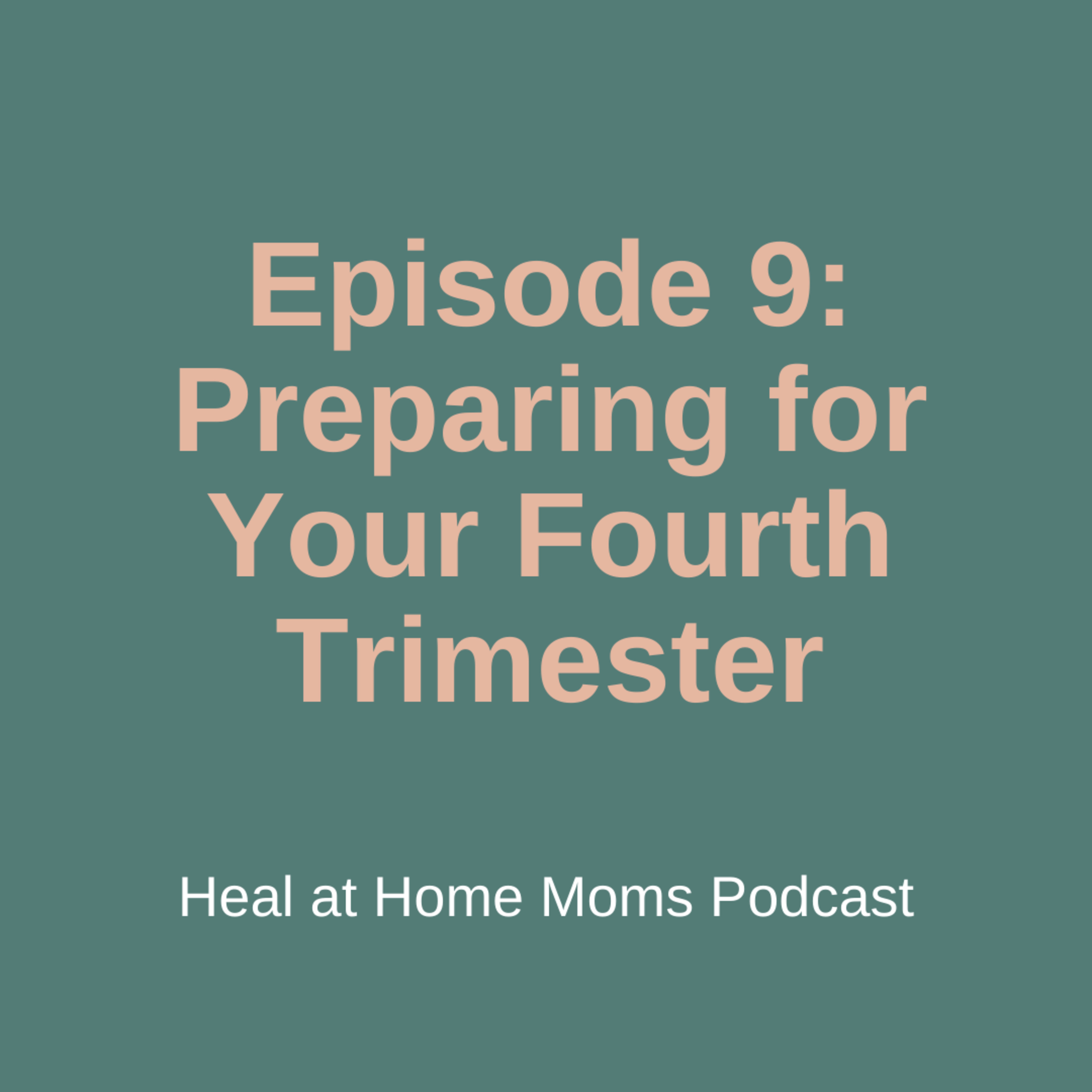 The Heal at Home Moms Podcast