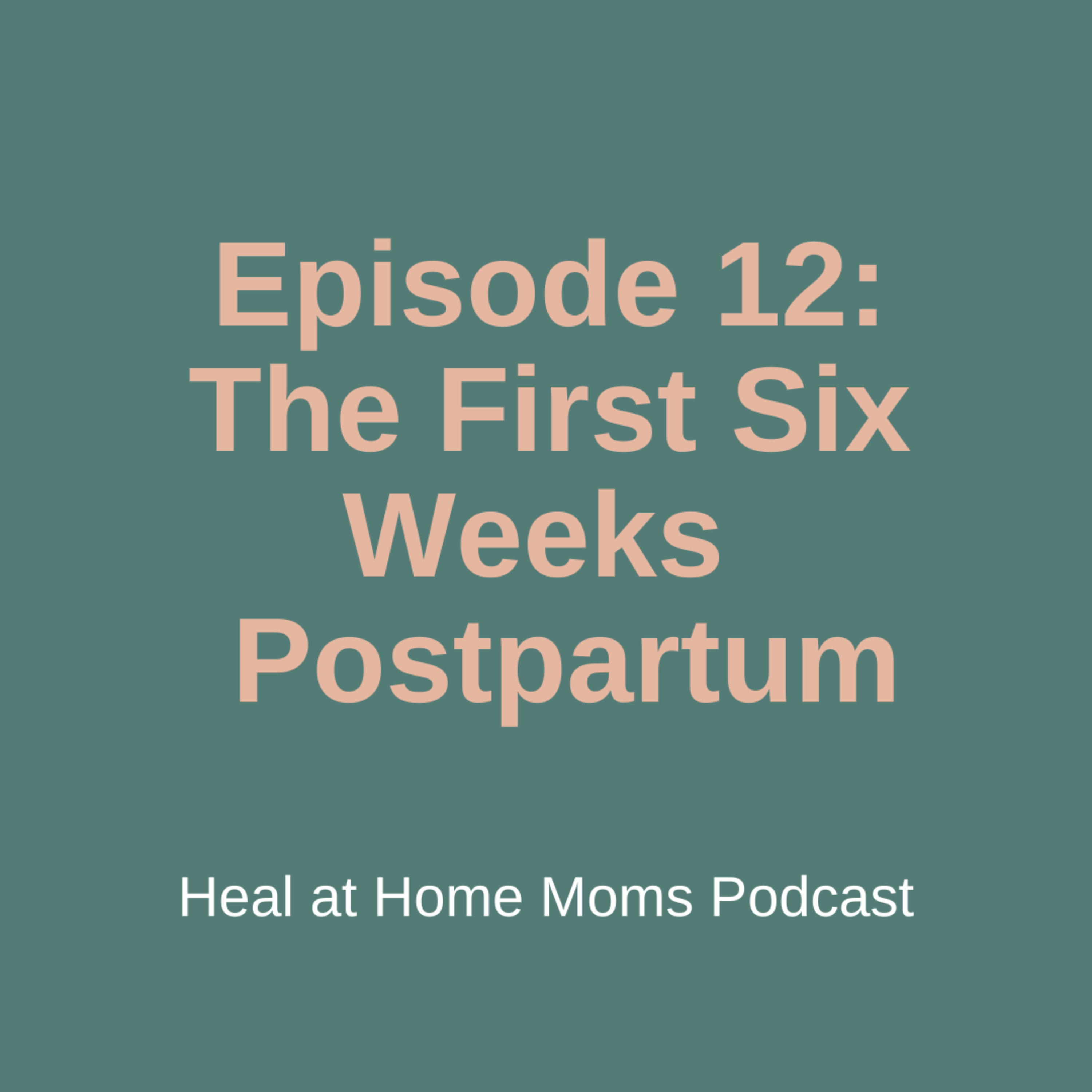 The Heal at Home Moms Podcast
