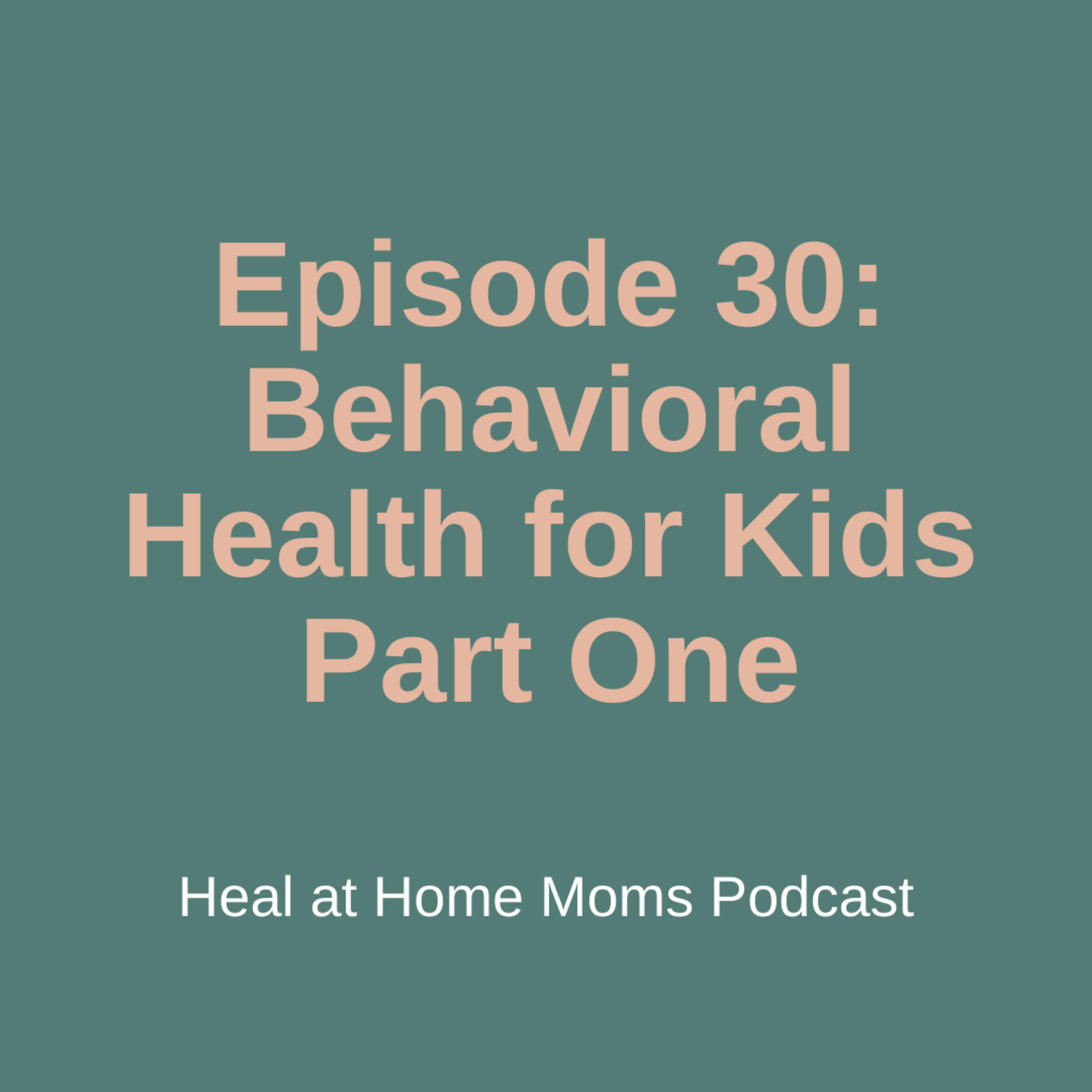 The Heal at Home Moms Podcast