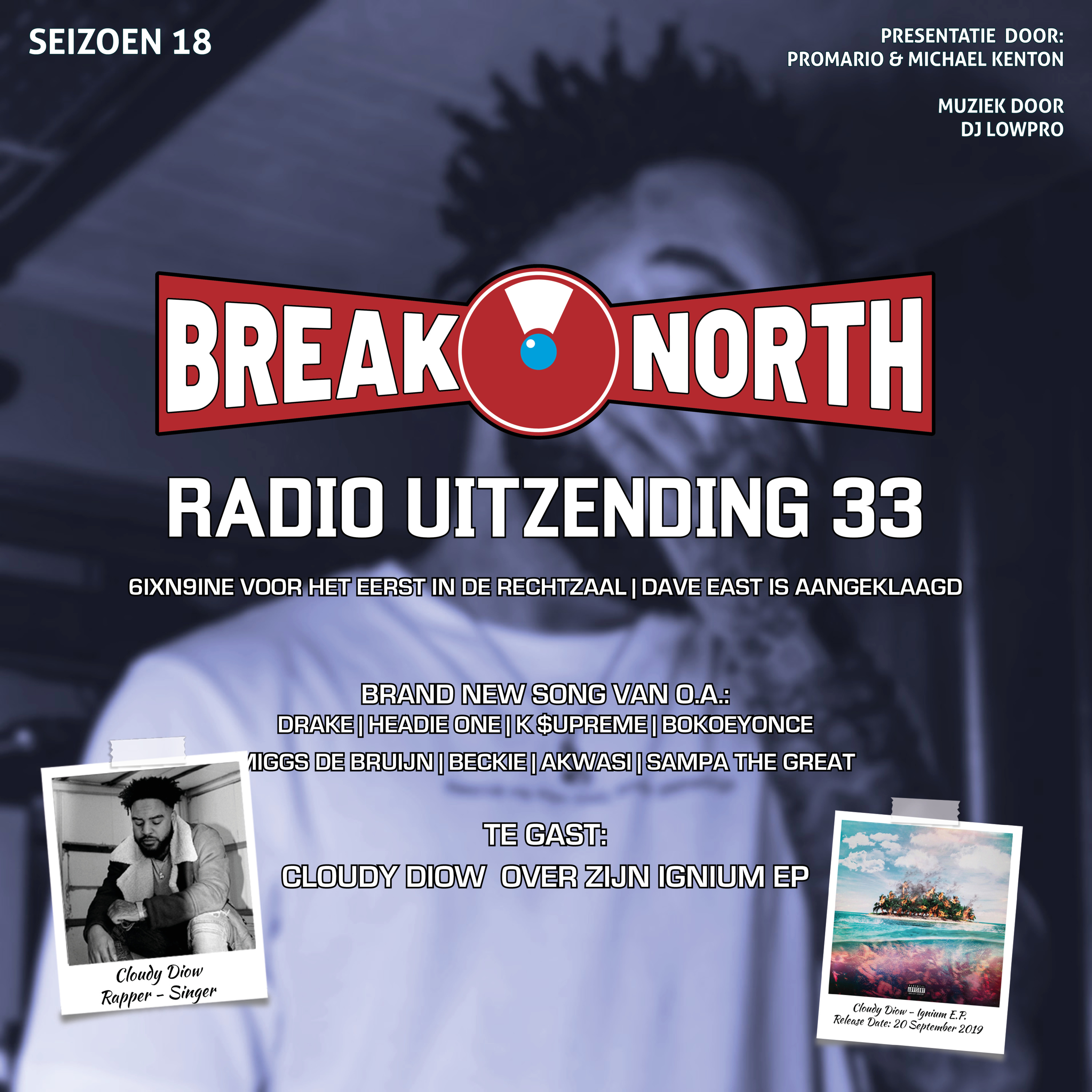 Seizoen 18 - Aflevering 33 - Met Cloudy Diow in de studio