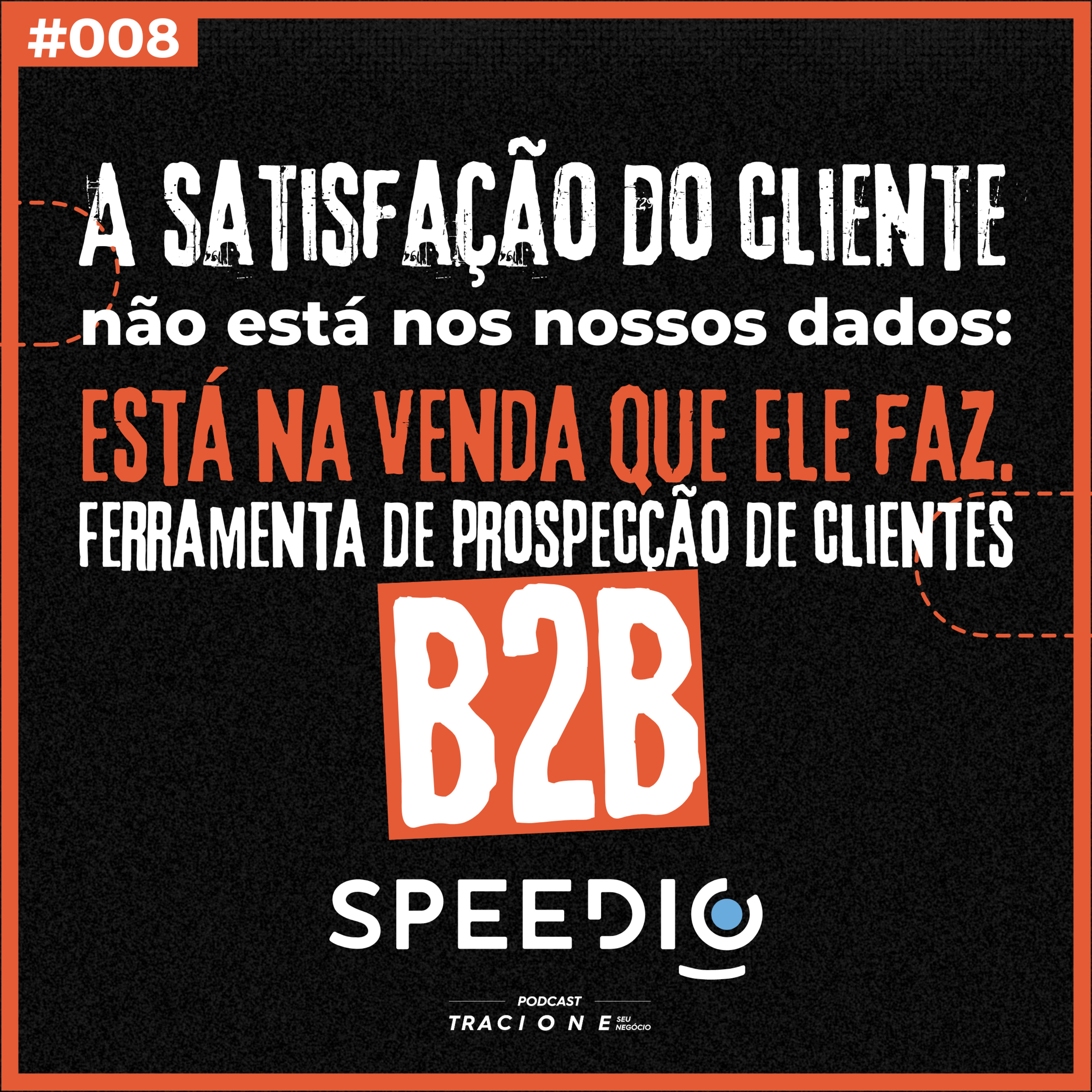 Podcast Tracione Seu Negócio