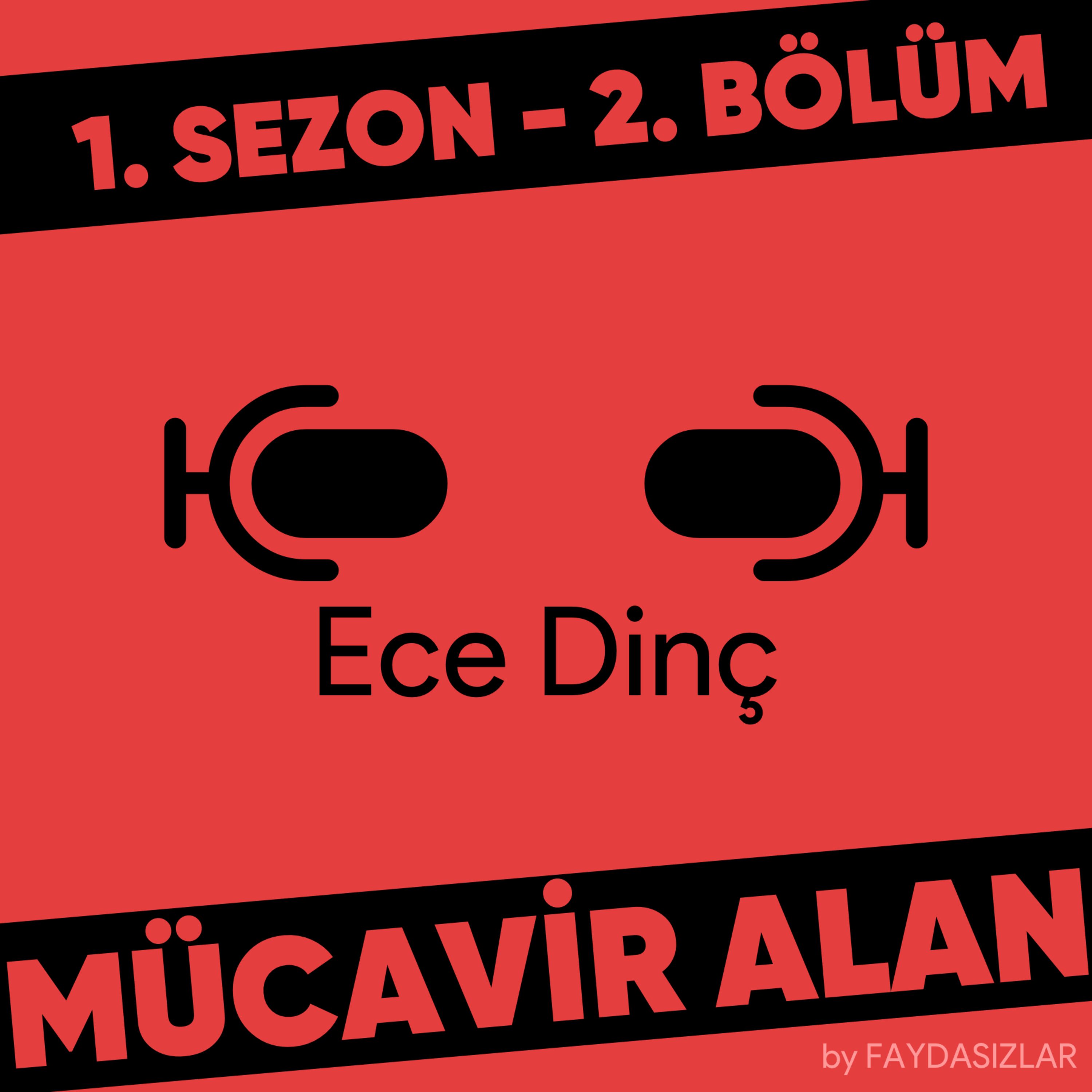 Faydasızlar - Türkçe Podcast