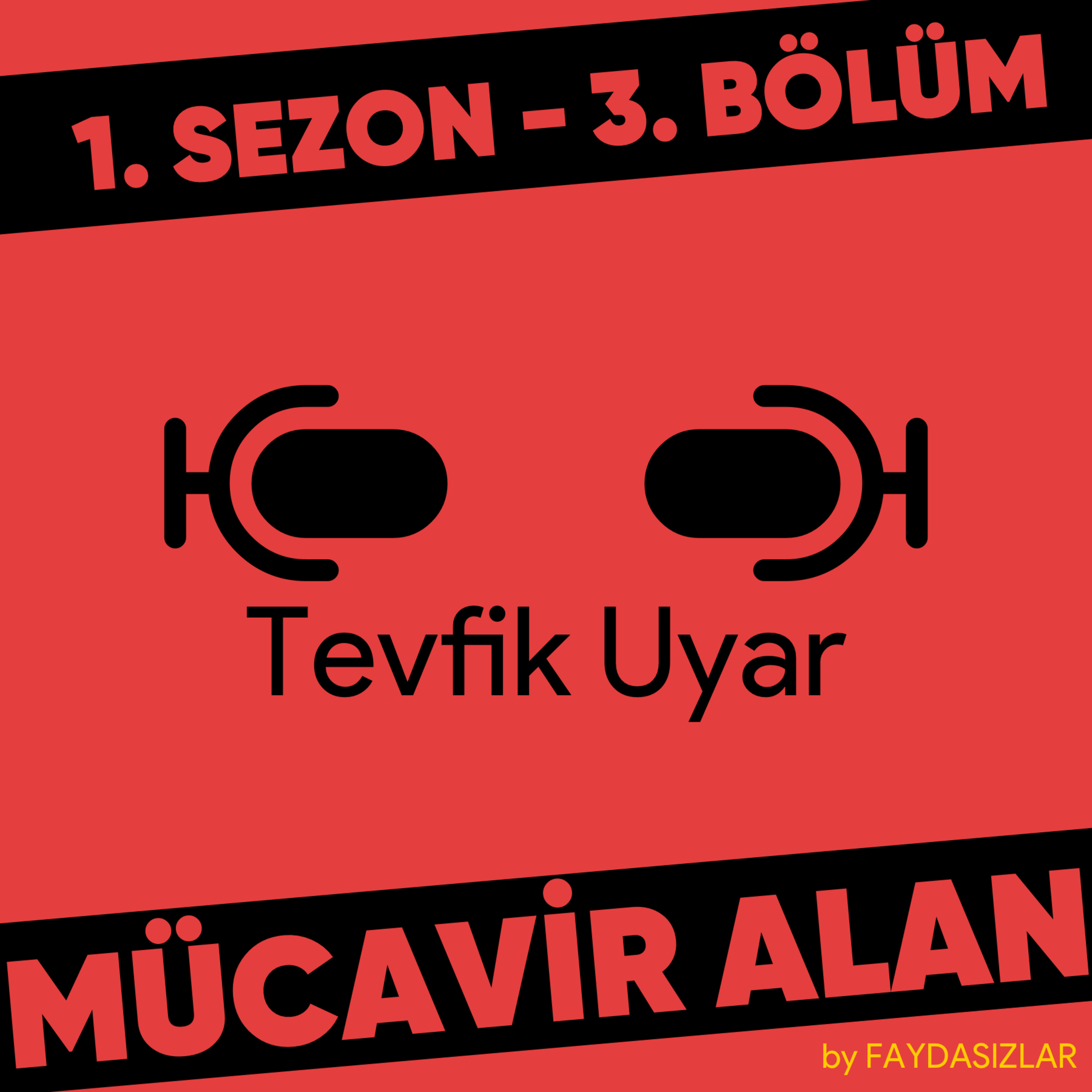 Faydasızlar - Türkçe Podcast