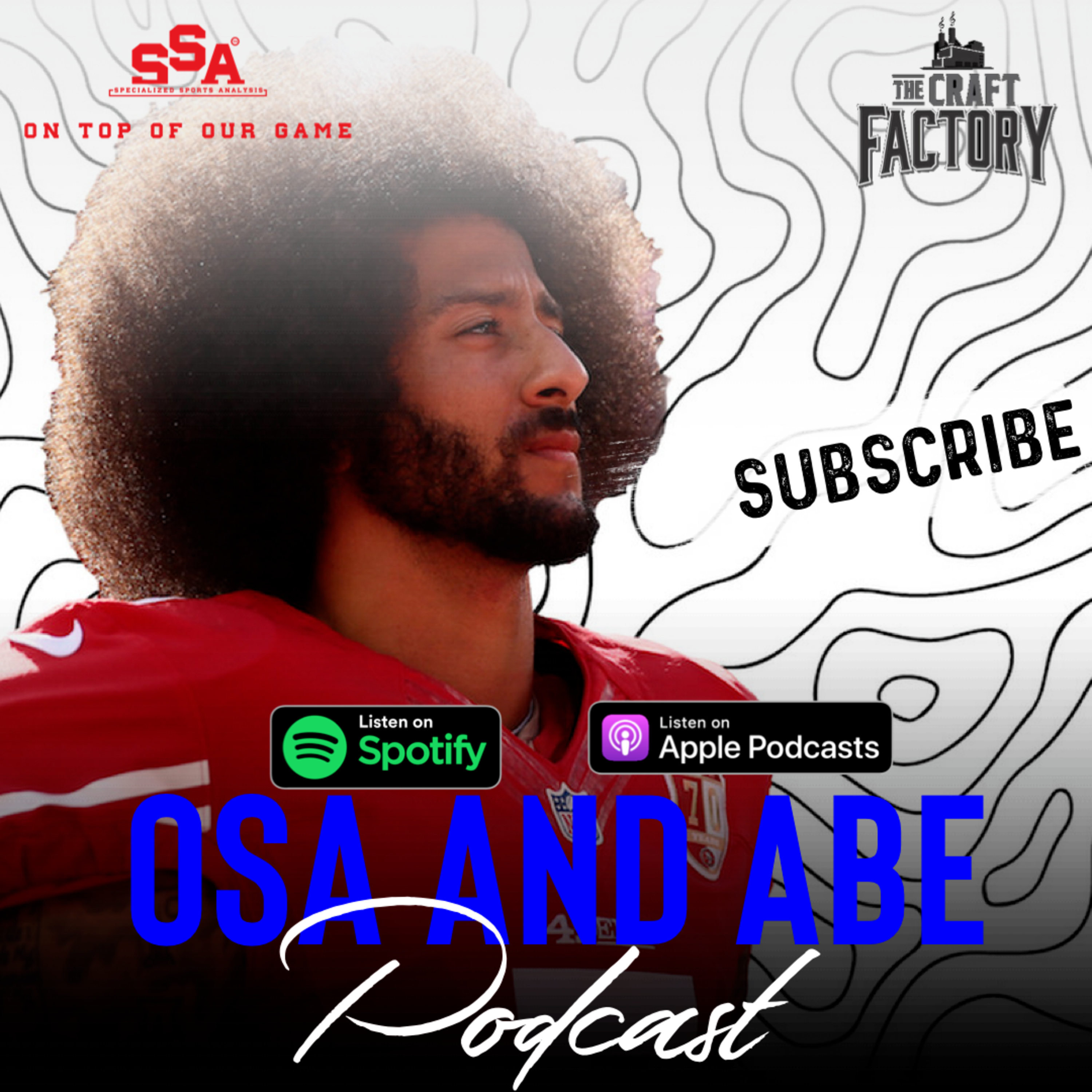 The Osa and Abe Podcast Presented by the SSAW Network