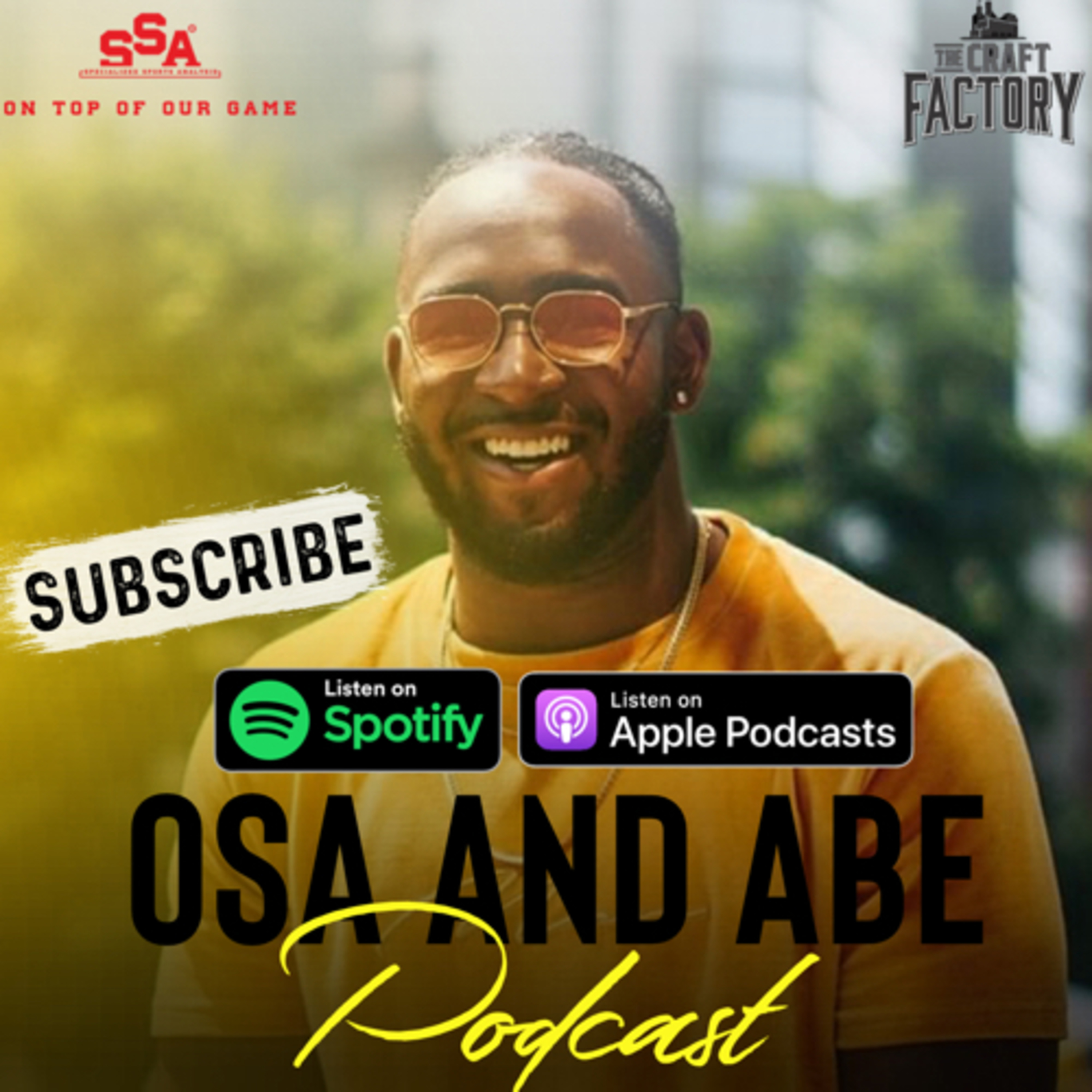 The Osa and Abe Podcast Presented by the SSAW Network