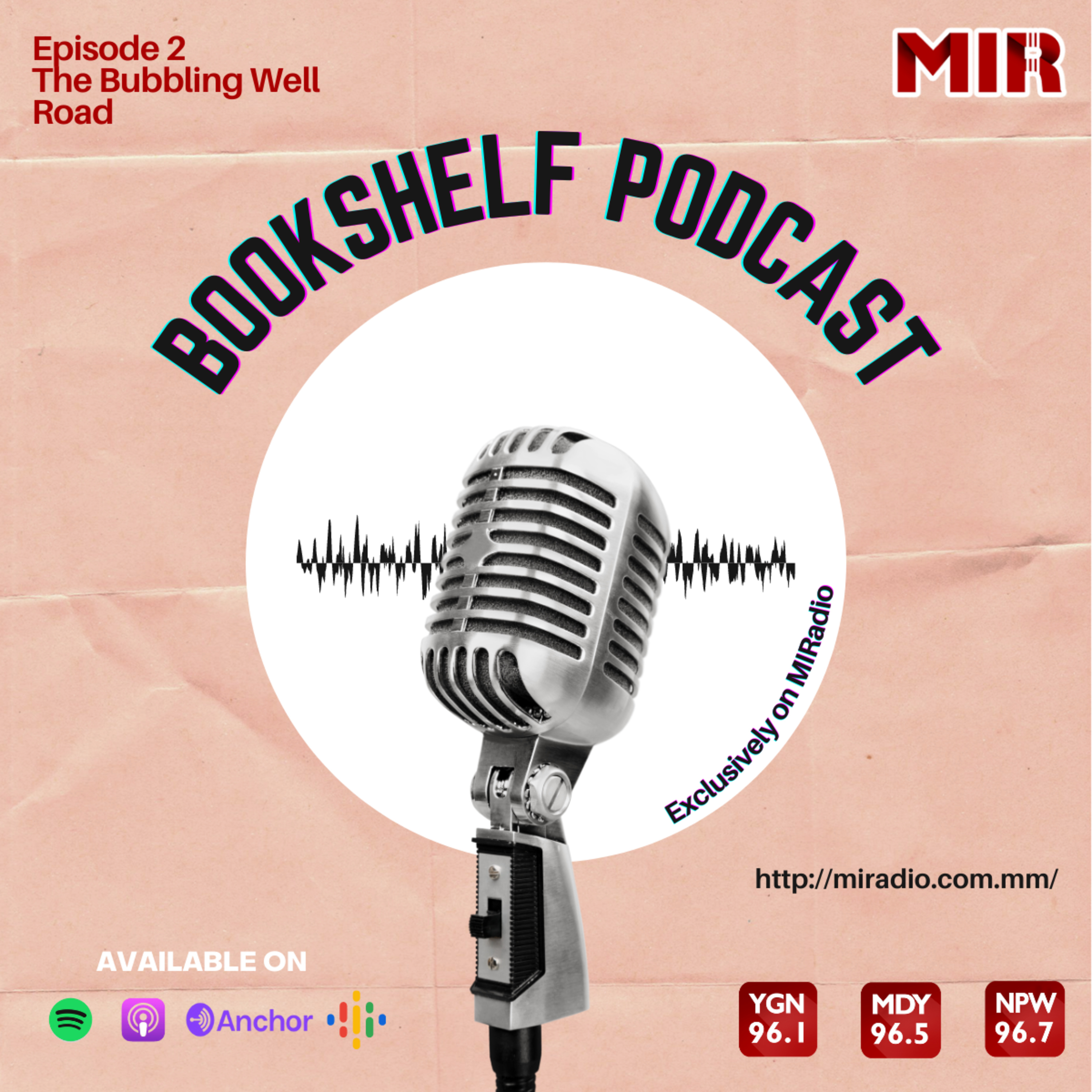 Bookshelf (EP-2) - The Bubbling Well Road