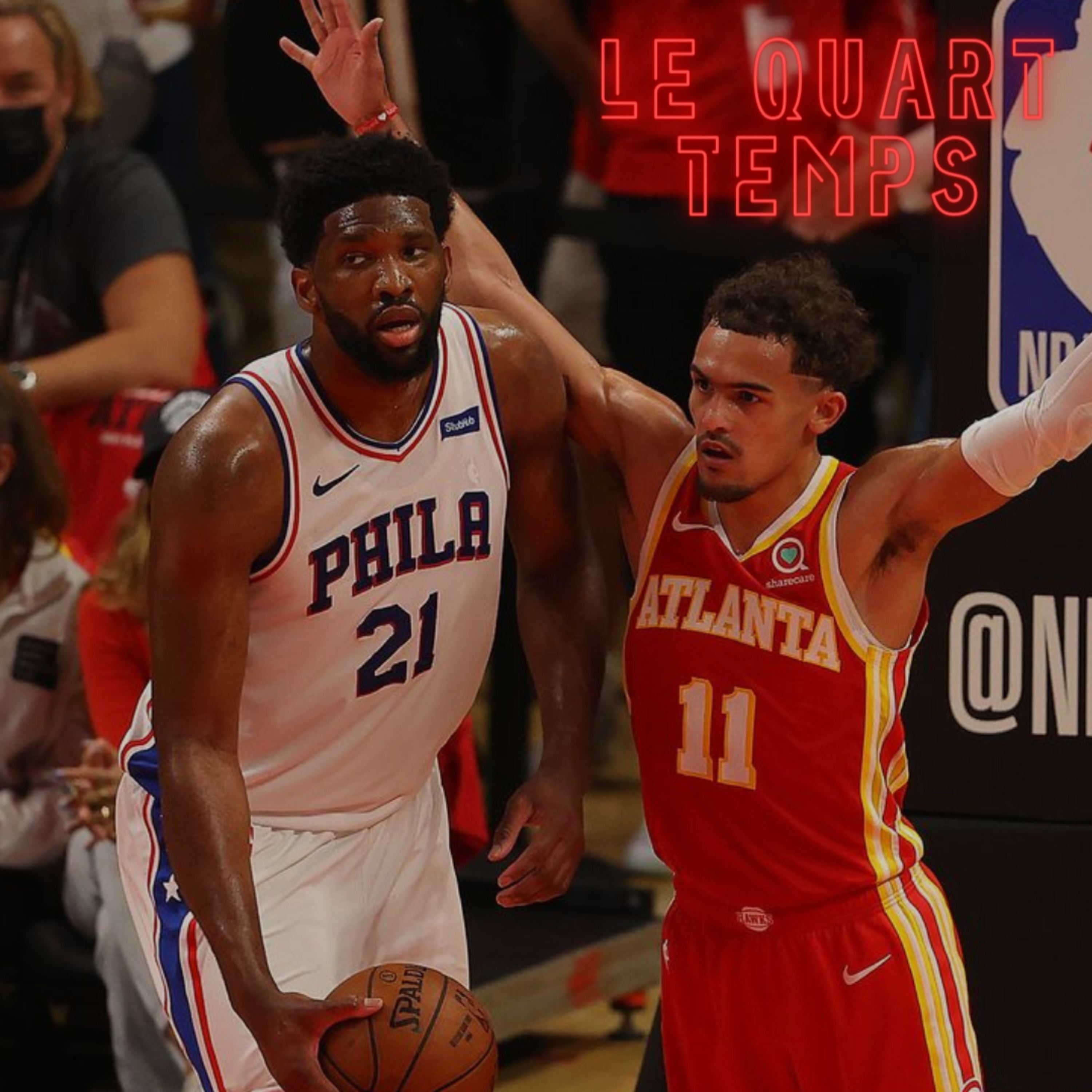 76ers - Hawks : Atlanta peut-elle survoler l'obstacle Philly ? | S2, E12.1