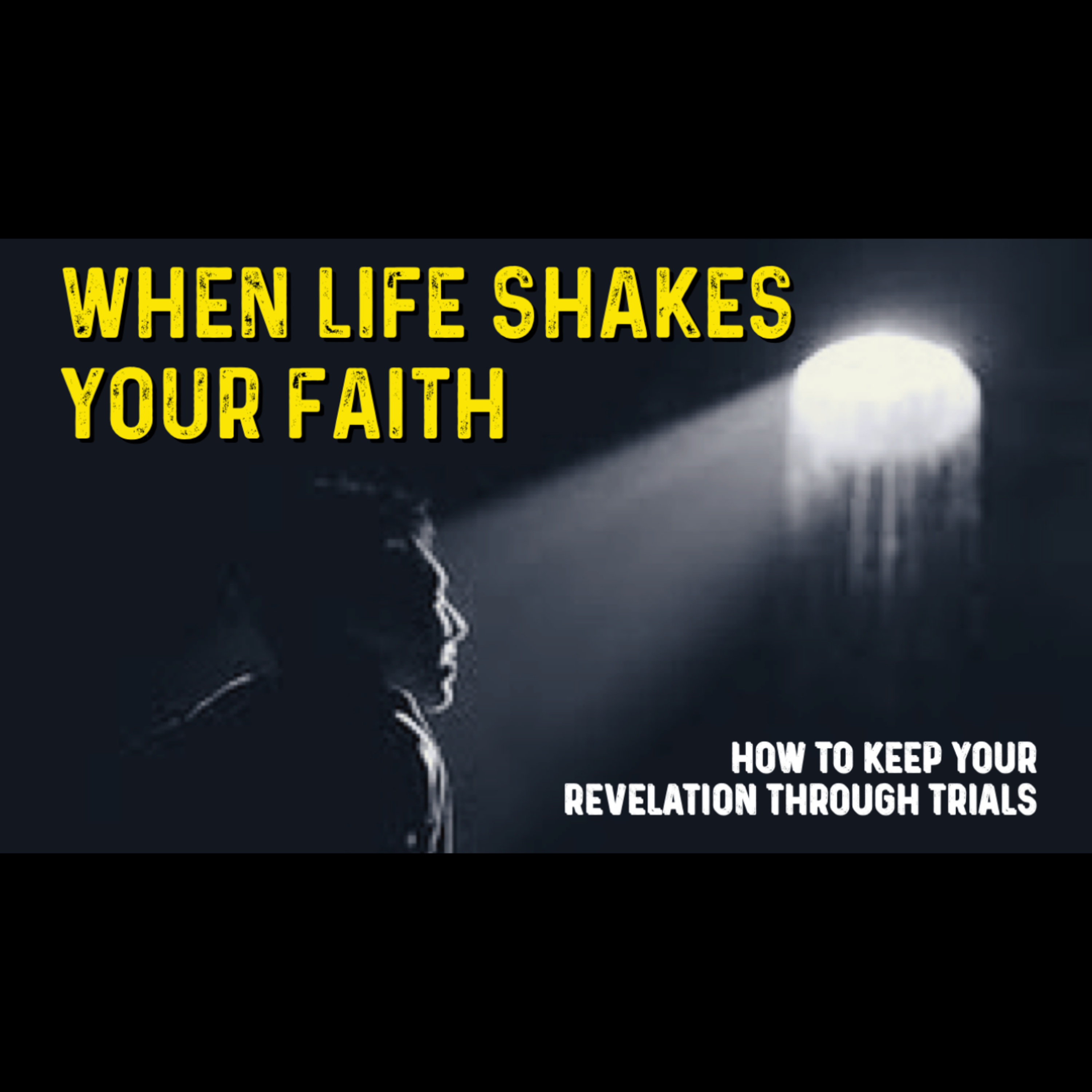 S2E22 - Don't Let your Revelation be Shaken!!