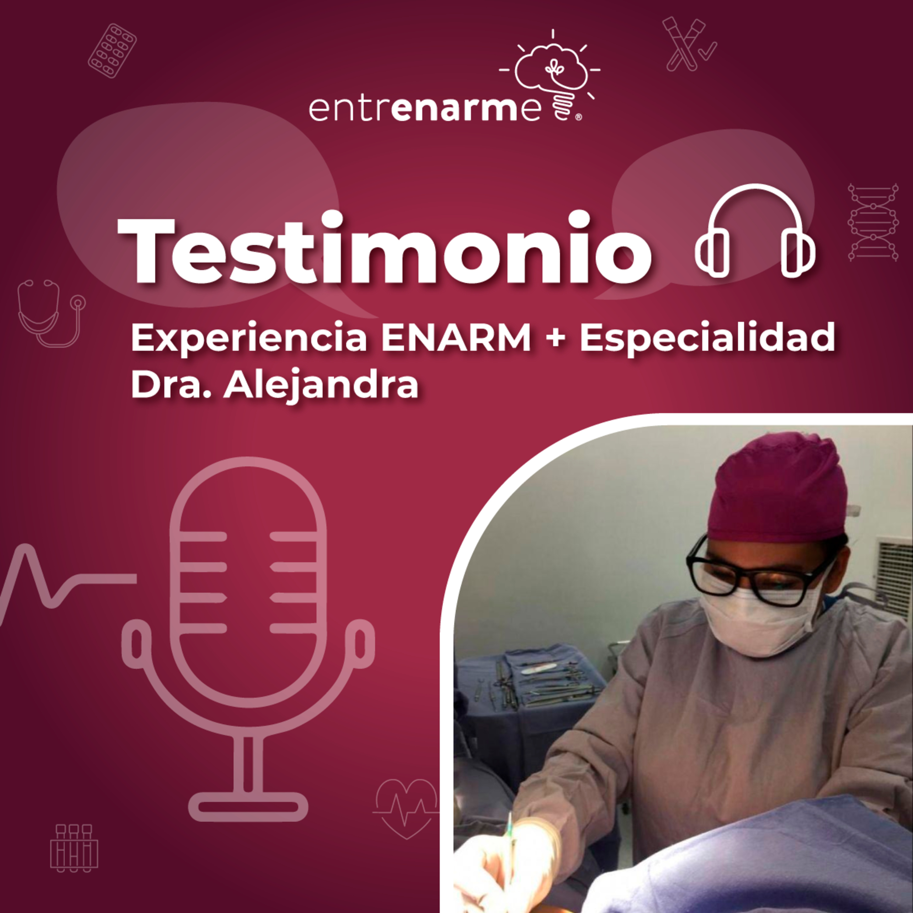 Entrenarme un podcast para el ENARM