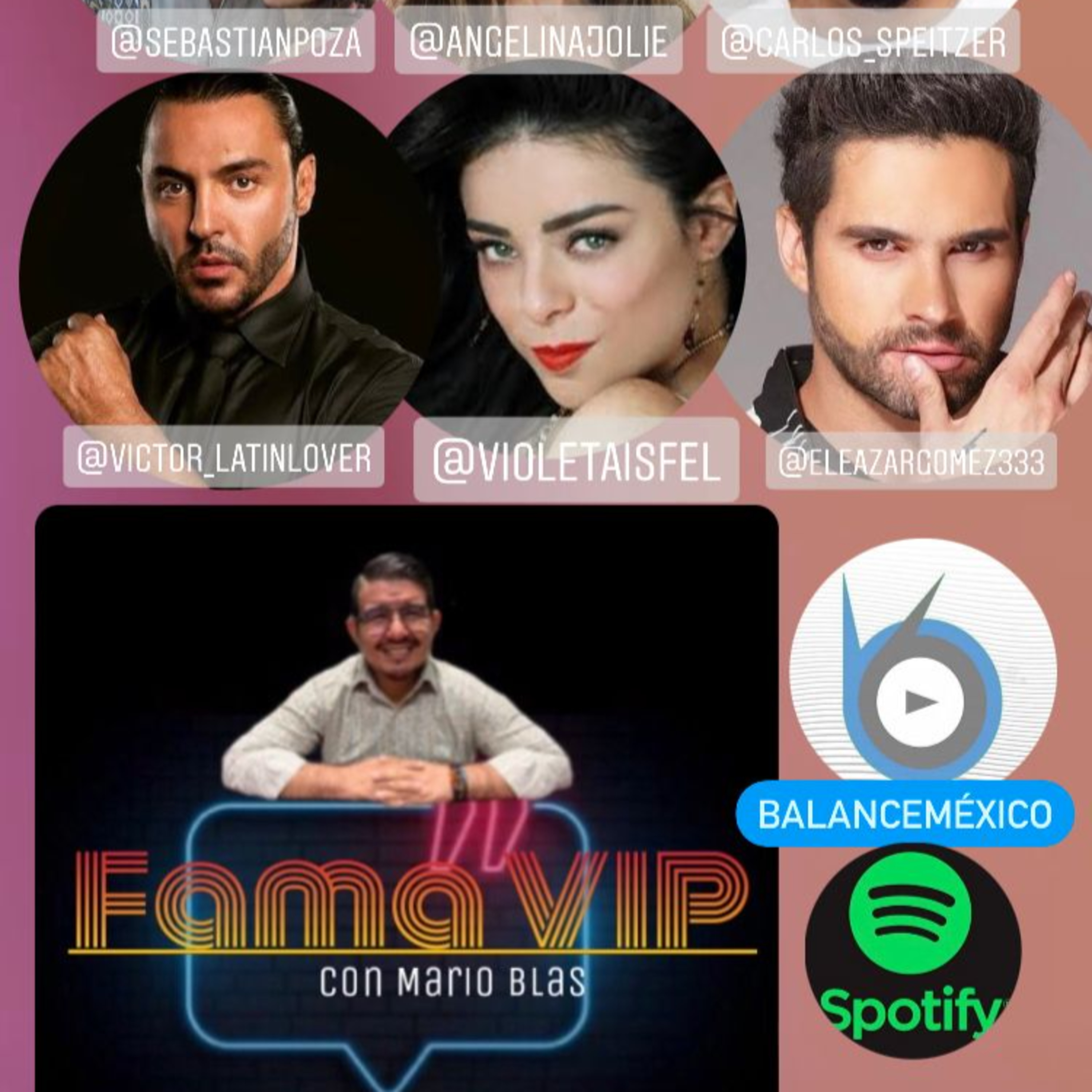 Fama VIP 02 Mayo 2022 violeta Isfel Sebastián poza Carlos Speitzer Eleazar Gómez Angelina Jolie latín  episode artwork