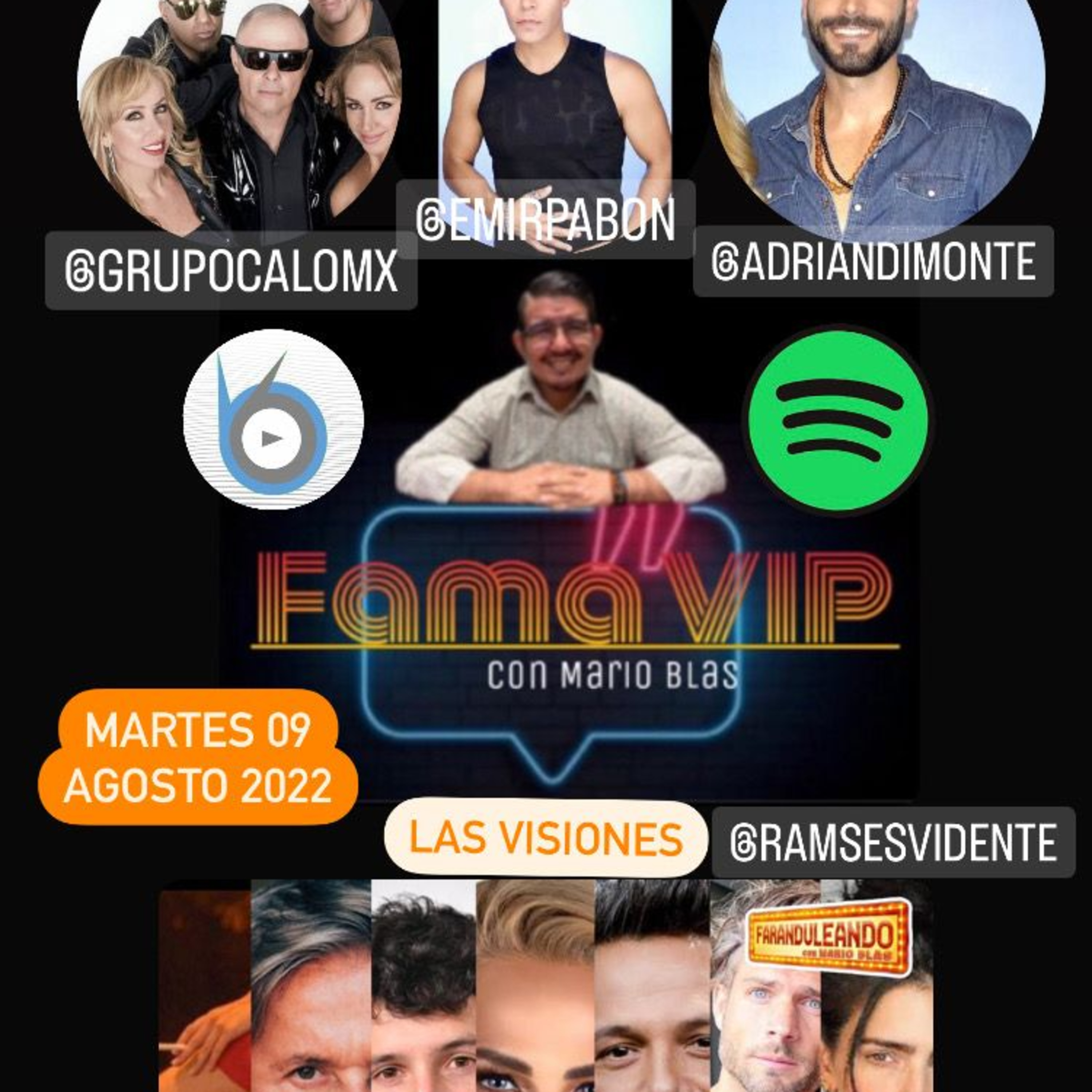 Fama VIP 09 Agosto 2022 Emir Pabón Ramsés Adrián DiMonte Caló episode artwork