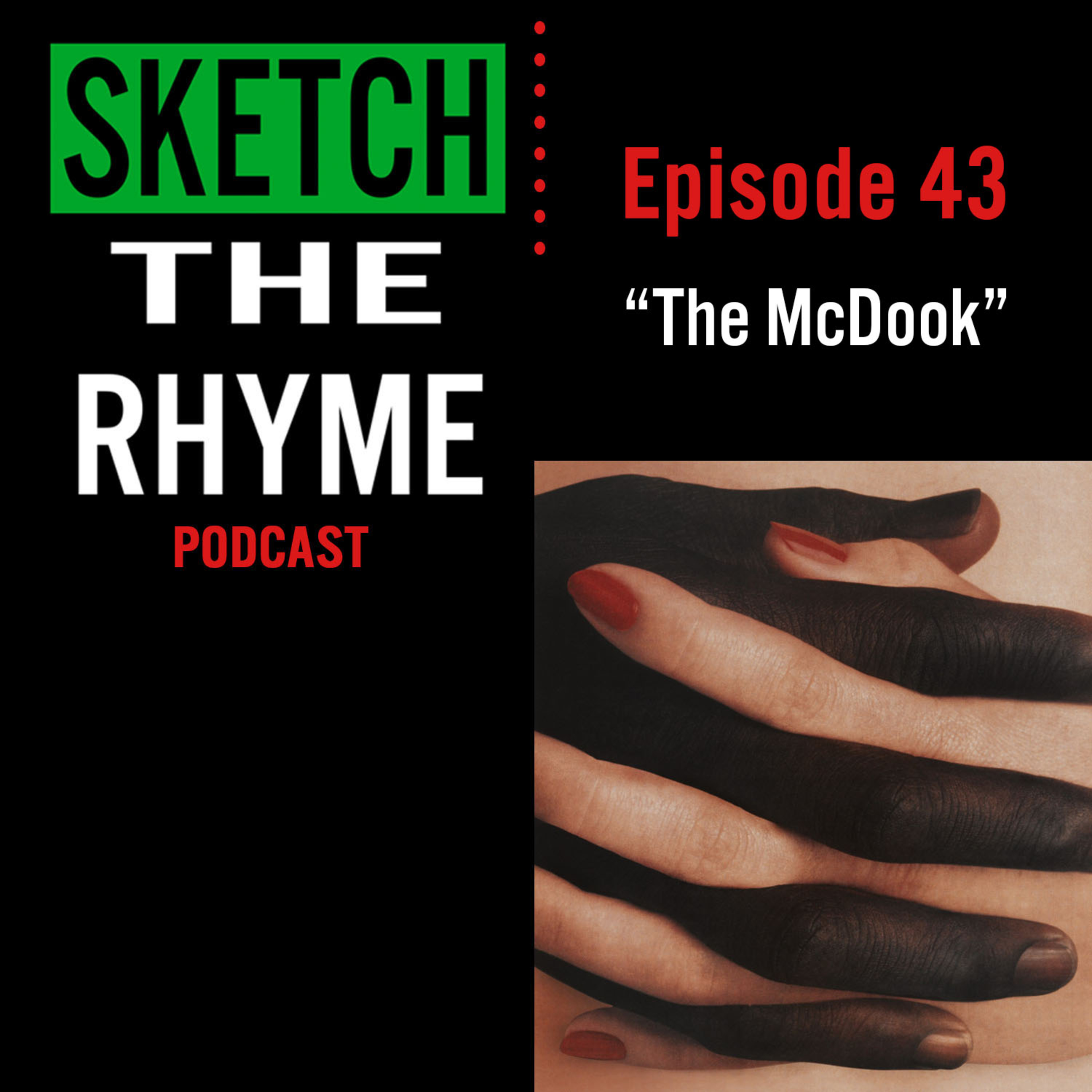 Sketch The Rhyme Podcast