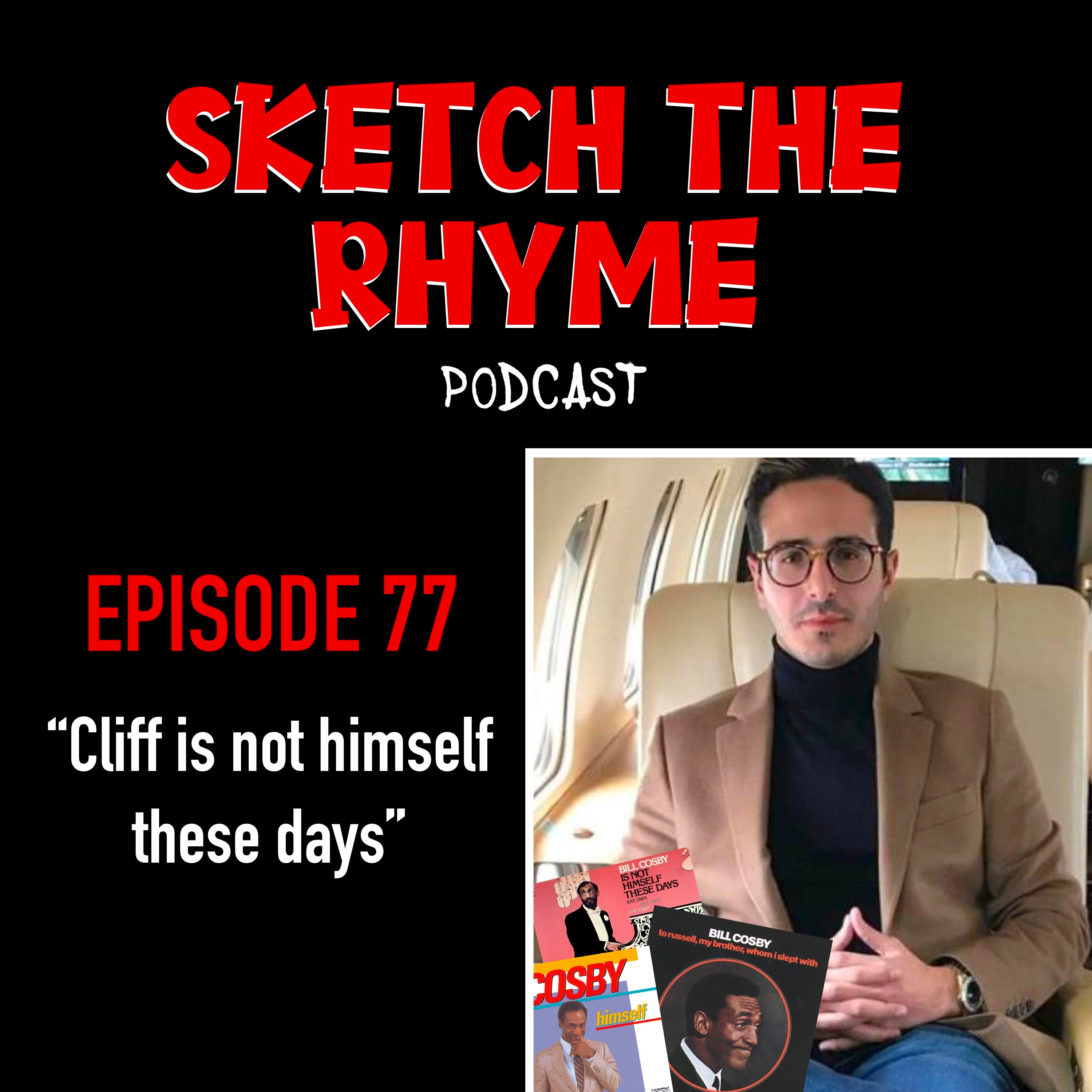 #77 Cliff Is Not Himself These Days