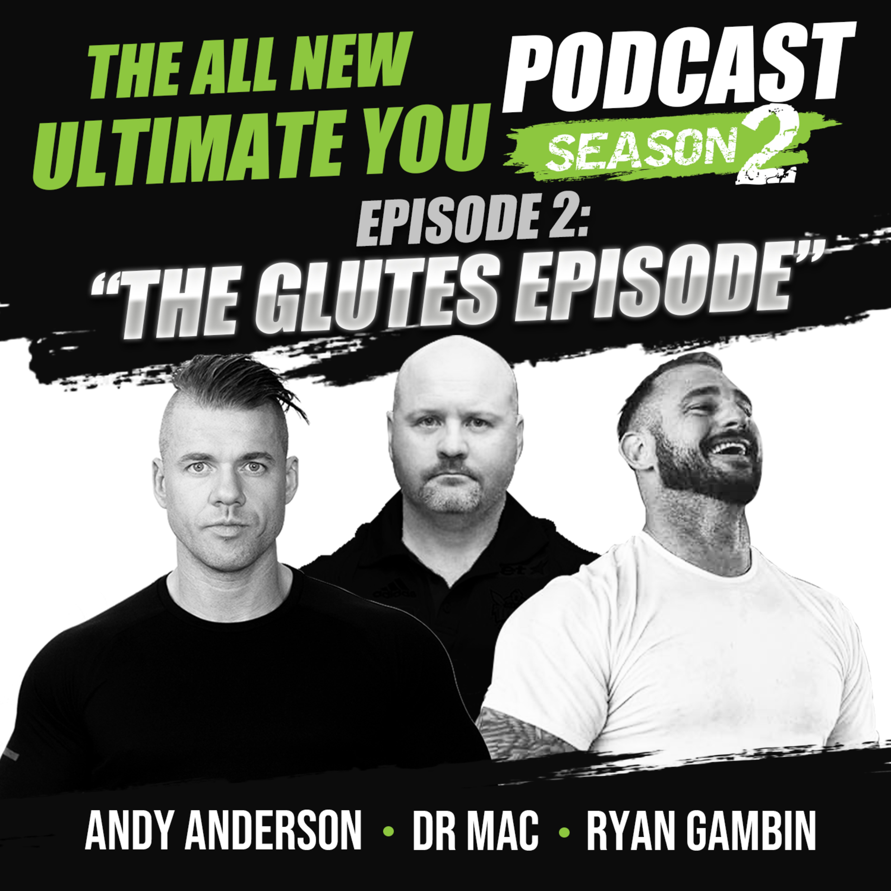 Season 2, Episode 2: The Glutes Episode episode artwork