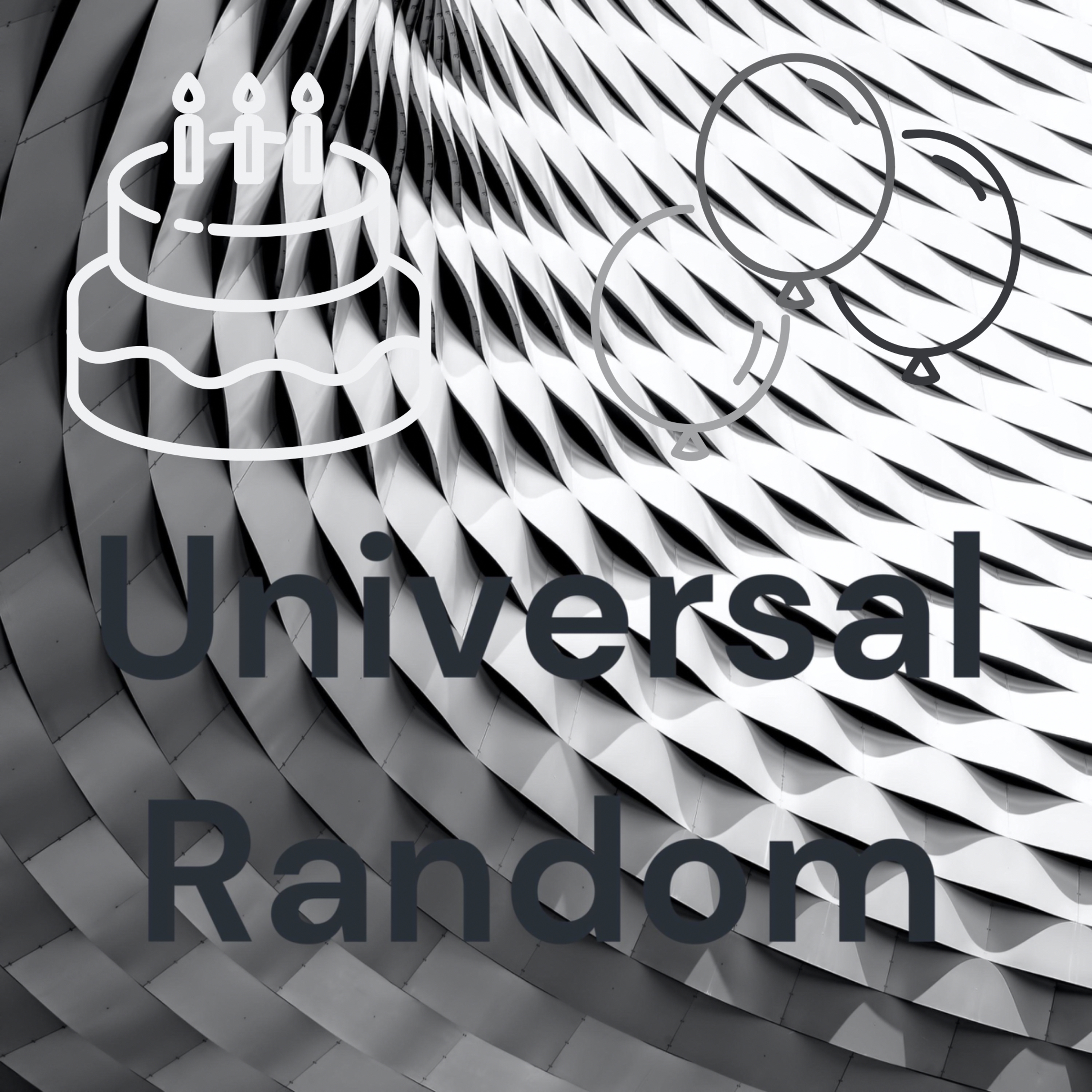 Universal Random #29 | Late 3rd/4th Year Anniversary! episode artwork