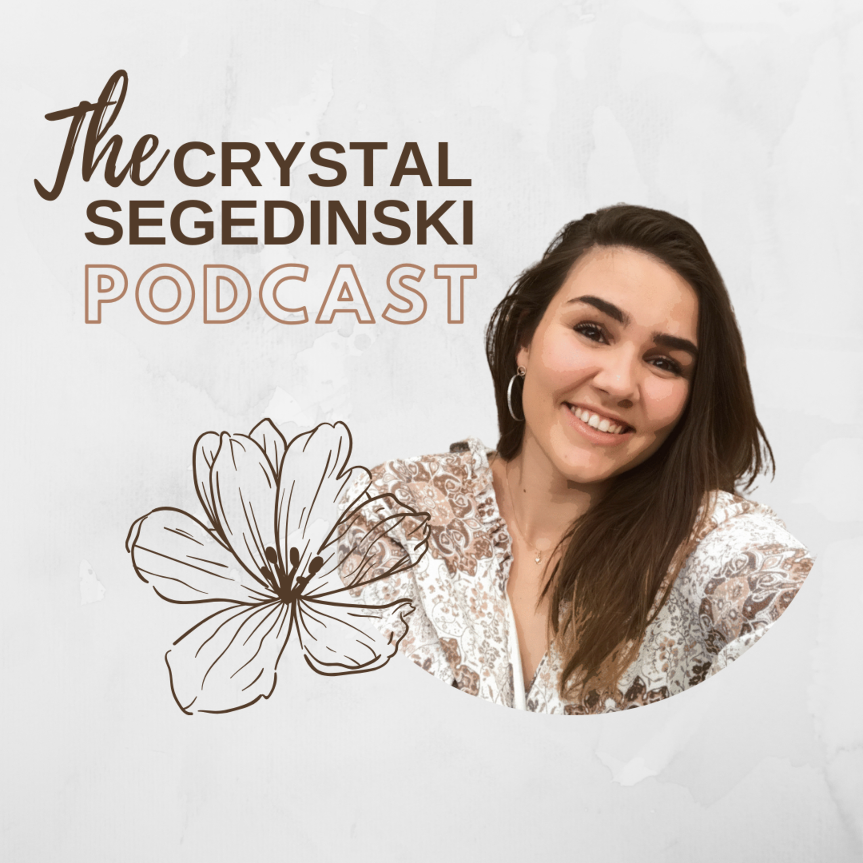An Intentional Life with Crystal Segedinski