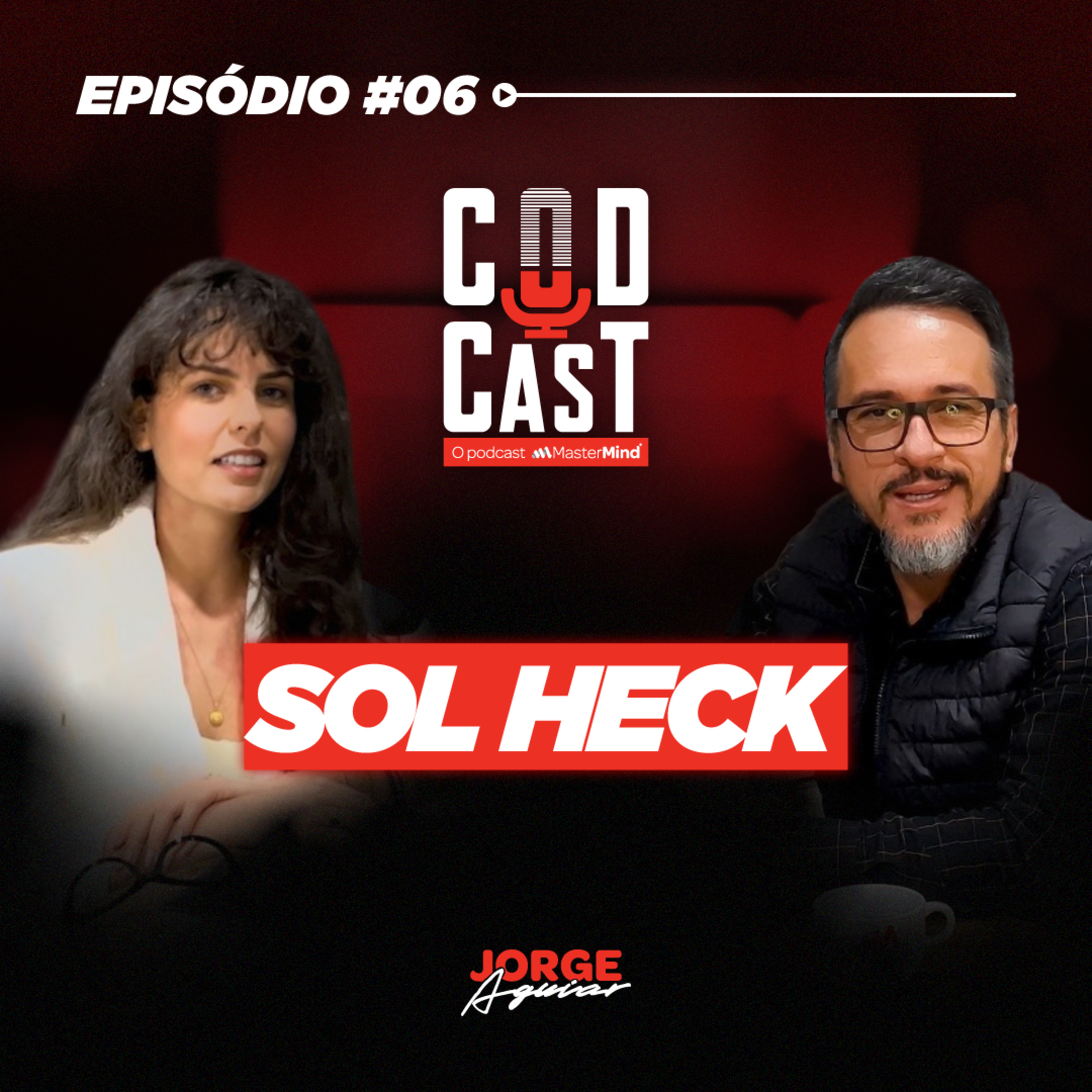 CodCast | Podcast MasterMind com Jorge Aguiar