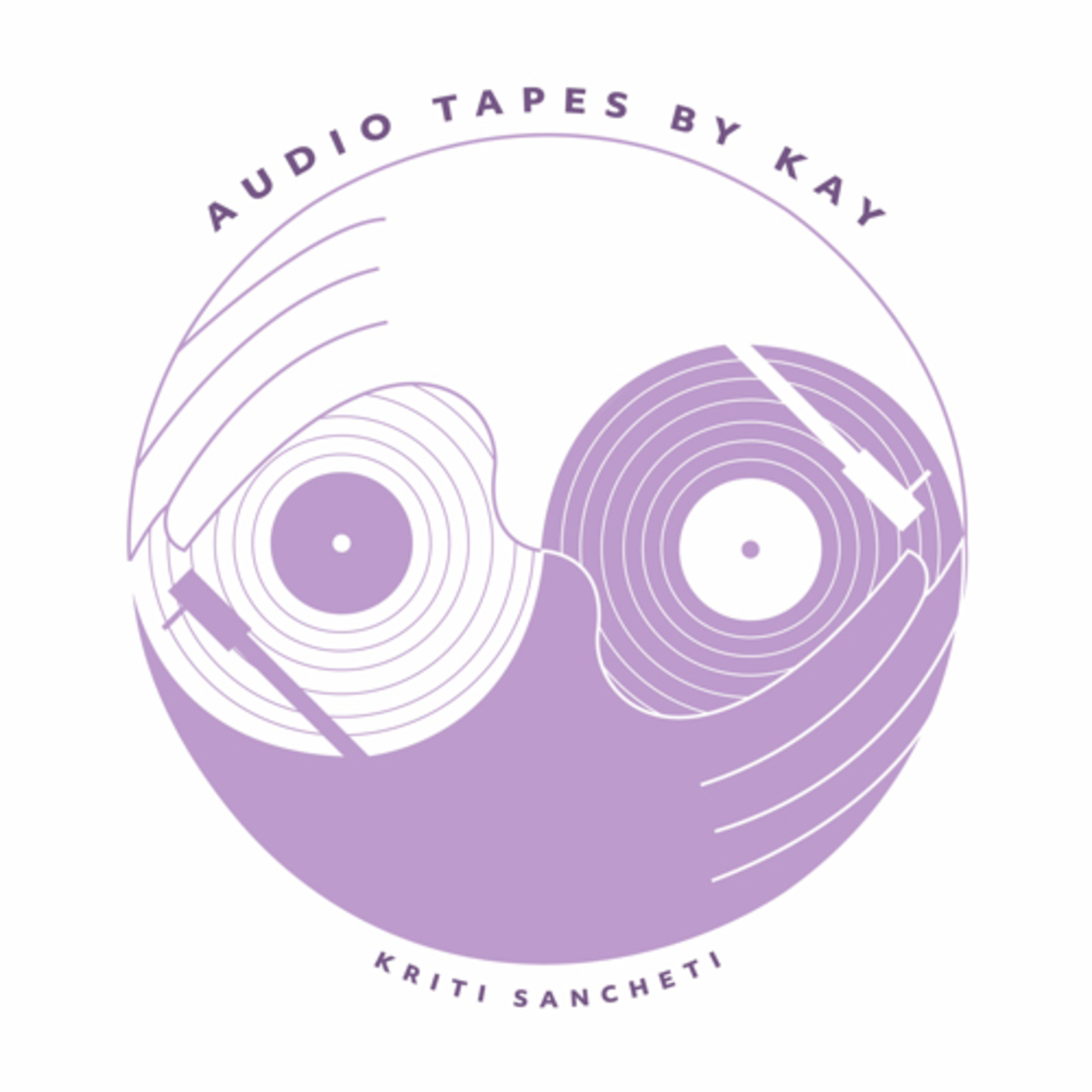 Audio Tapes By Kay (Kriti Sancheti)