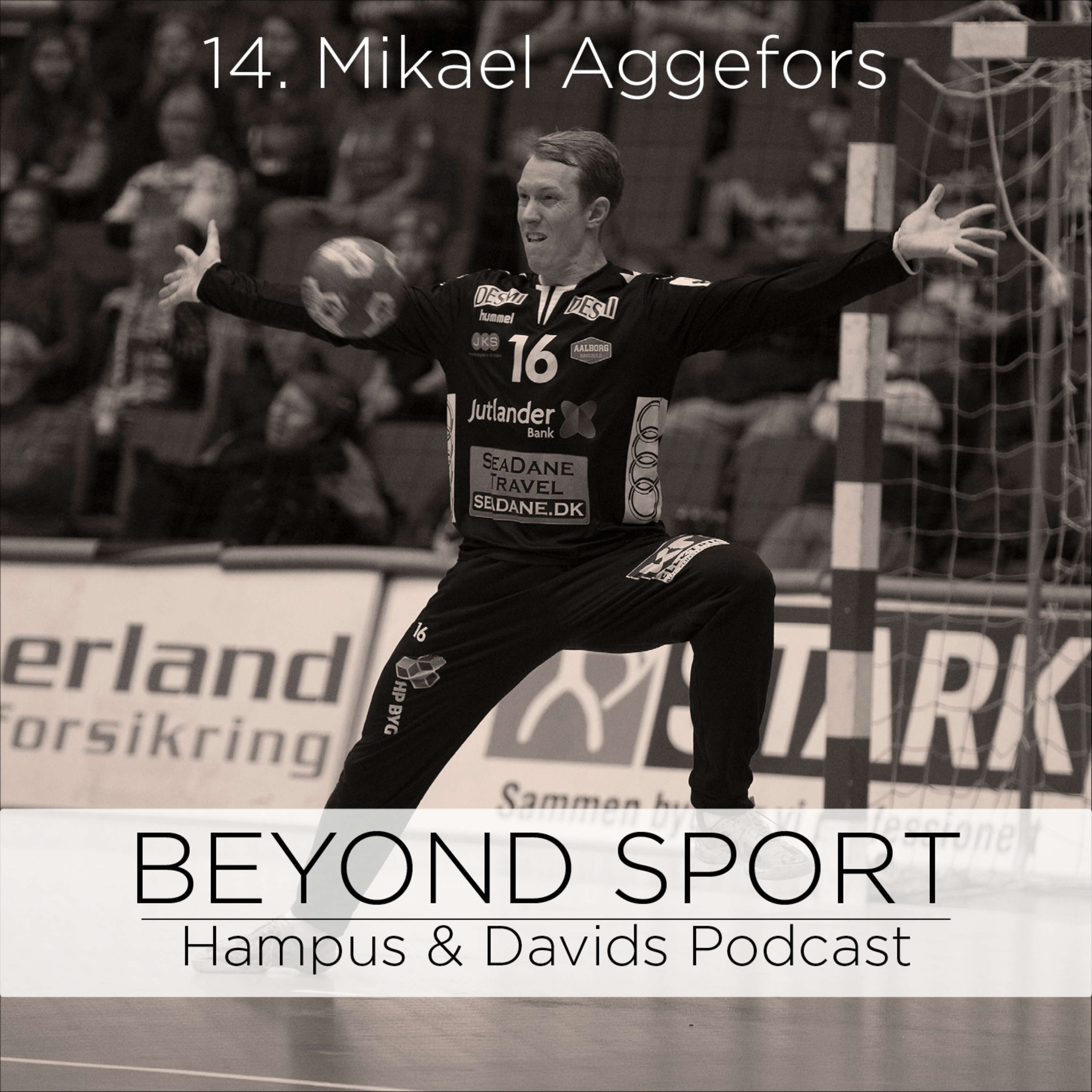 Beyond sport – Hampus & Davids Podcast